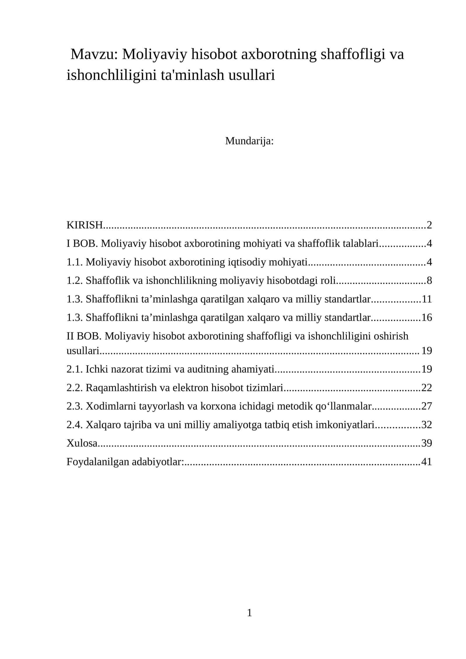 Moliyaviy hisobot axborotning shaffofligi va ishonchliligini ta'minlash usullari
