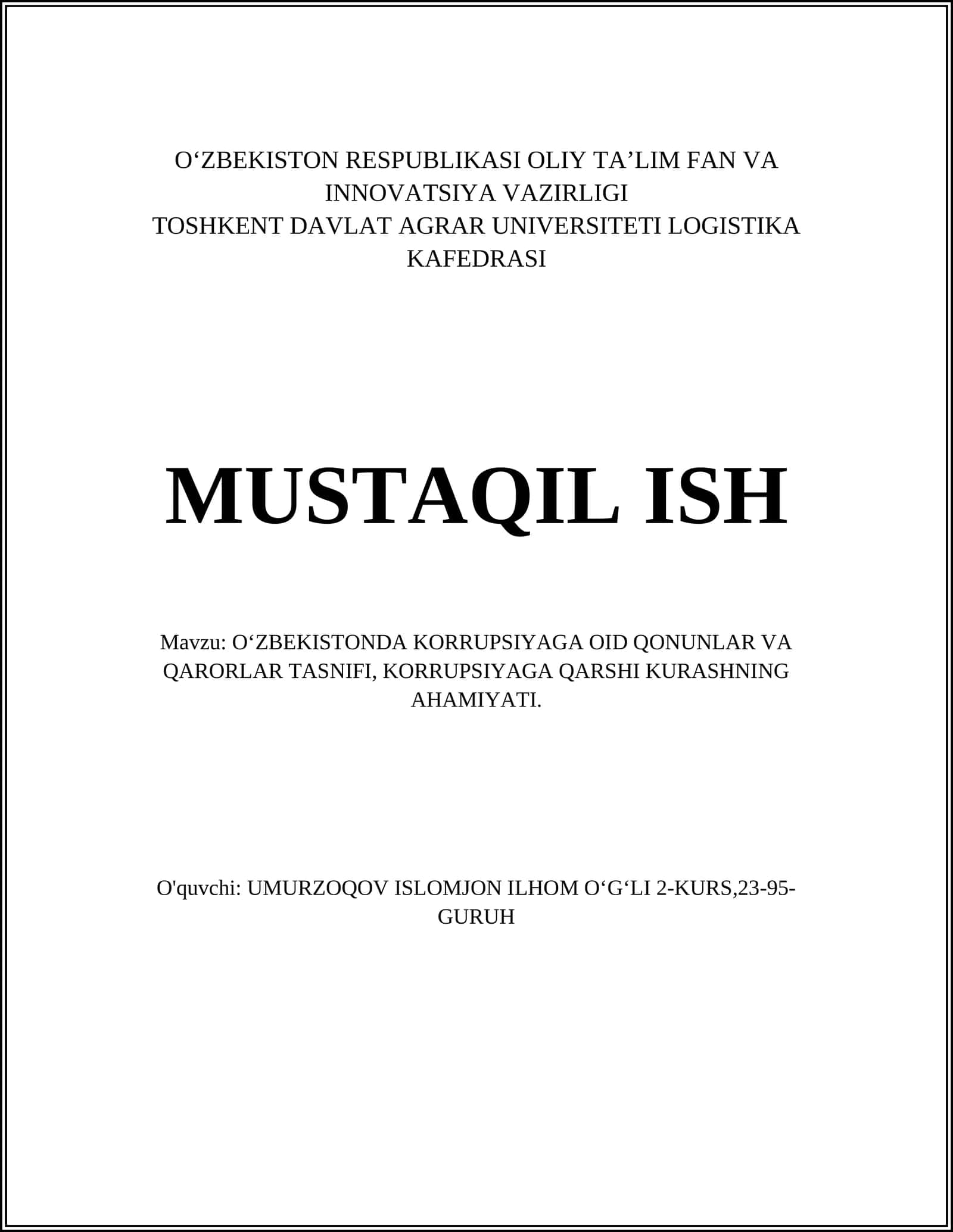 OʻZBEKISTONDA KORRUPSIYAGA OID QONUNLAR VA QARORLAR TASNIFI, KORRUPSIYAGA QARSHI KURASHNING AHAMIYATI