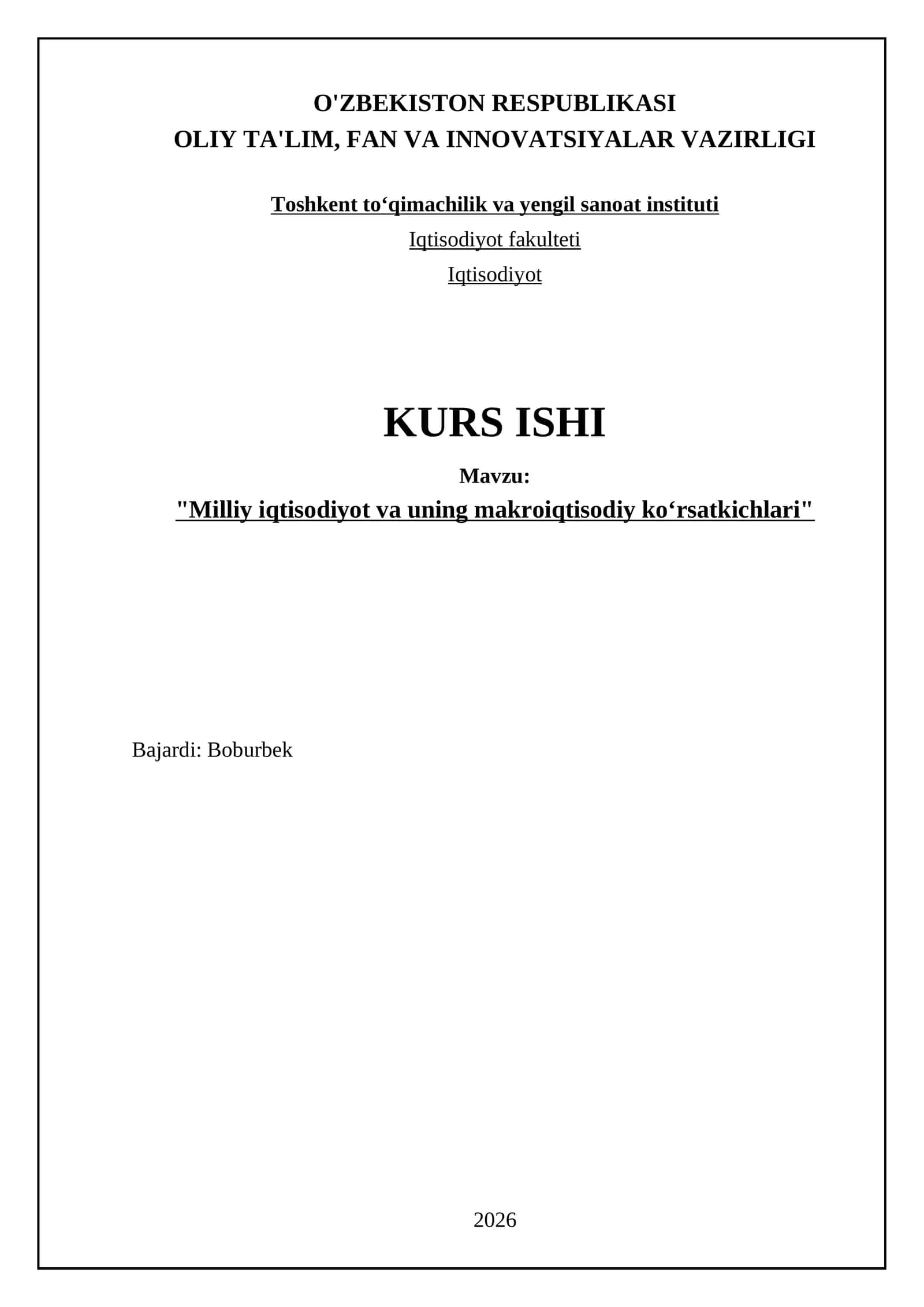 Milliy iqtisodiyot va uning makroiqtisodiy ko‘rsatkichlari