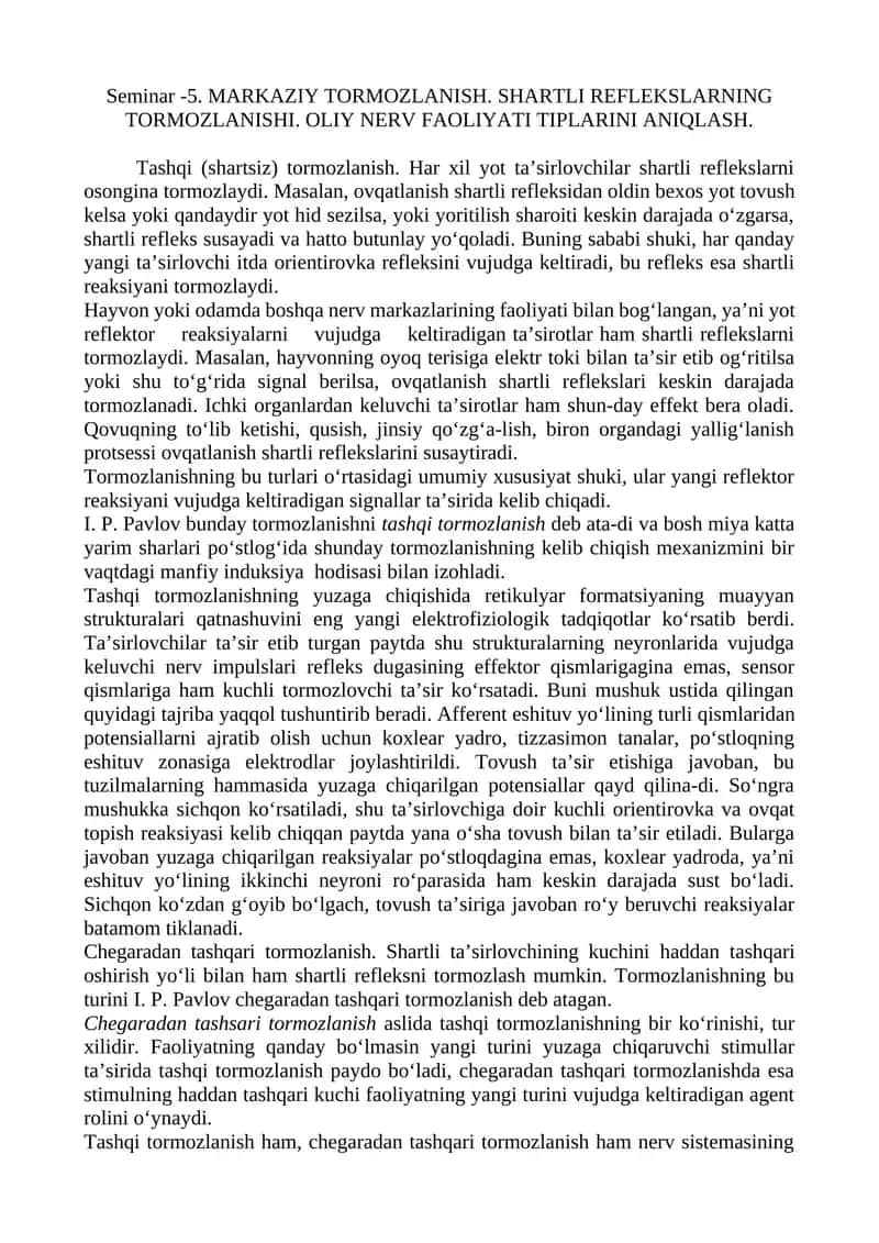 MARKAZIY TORMOZLANISH. SHARTLI REFLEKSLARNING TORMOZLANISHI