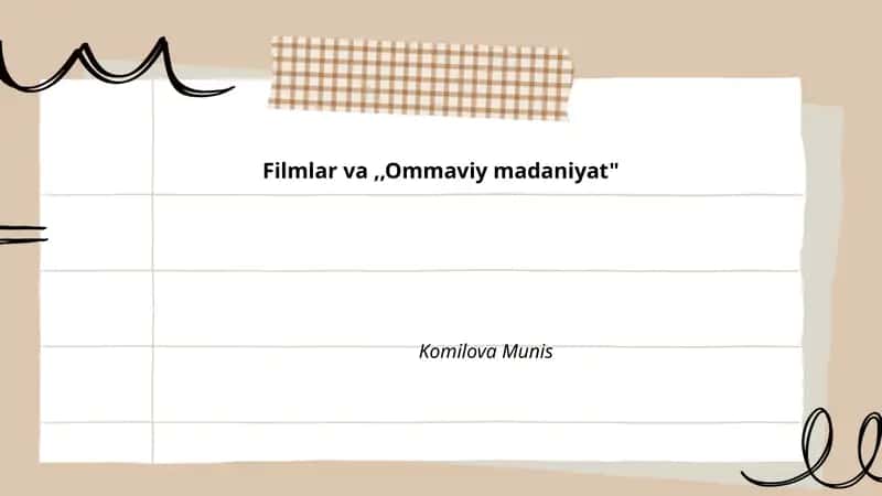 Filmlar va "Ommaviy madaniyat"