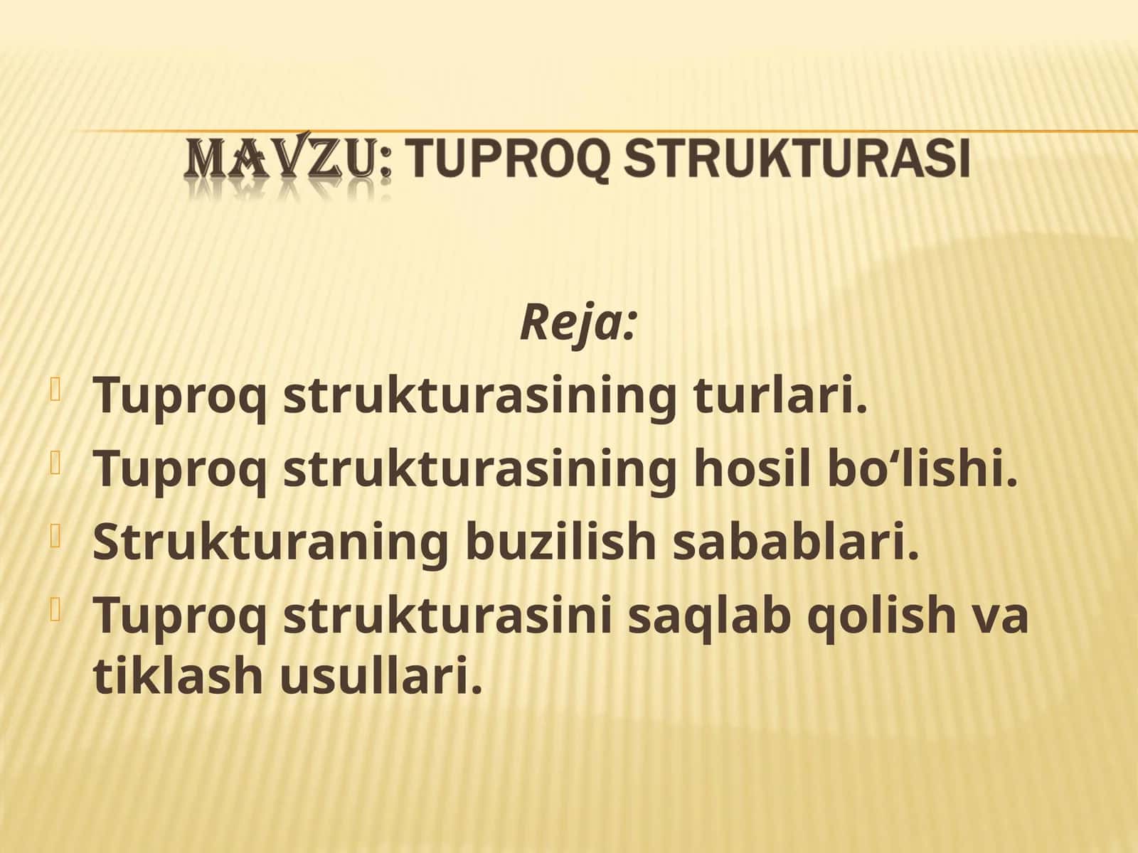 Tuproq strukturasining turlari