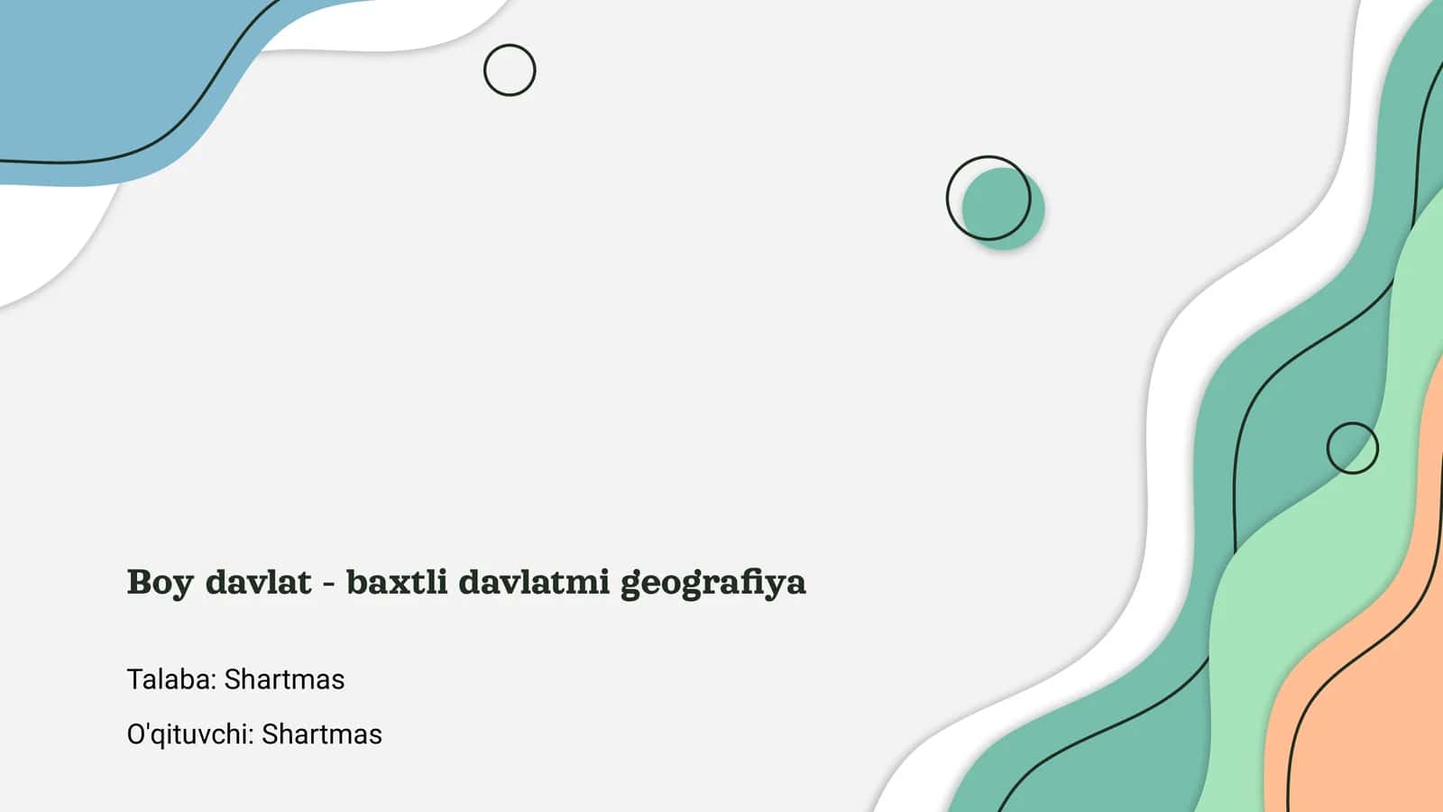 Boy davlat - baxtli davlatmi geografiya