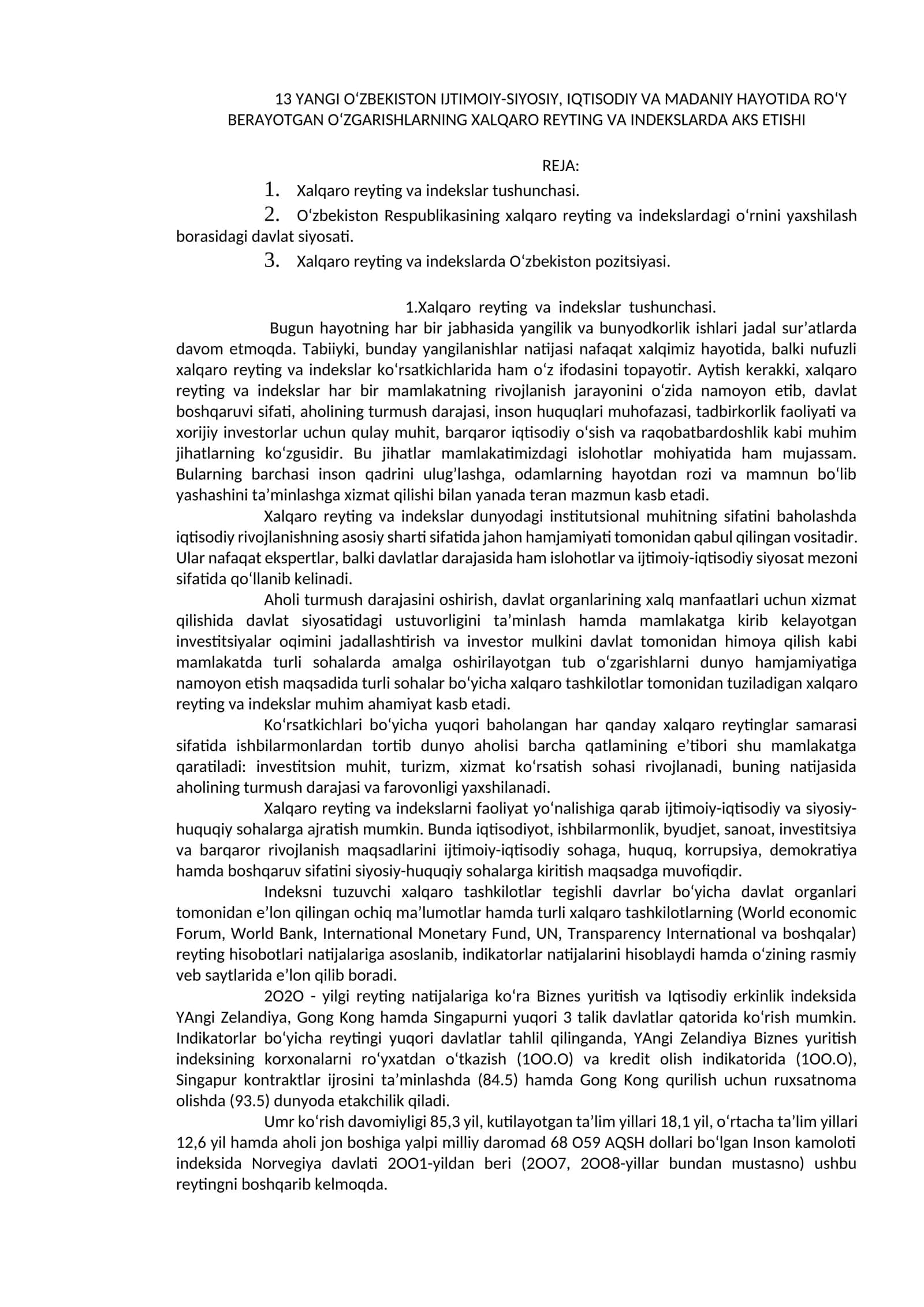 O‘ZBEKISTON IJTIMOIY-SIYOSIY, IQTISODIY VA MADANIY HAYOTIDA ROʻY BERAYOTGAN OʻZGARISHLARNING XALQARO REYTING VA INDEKSLARDA AKS ETISHI