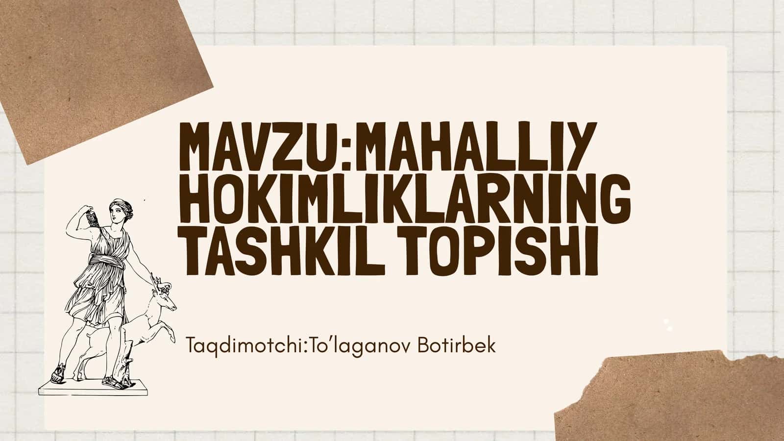 MAHALLIY HOKIMLIKLARNING TASHKIL TOPISHI