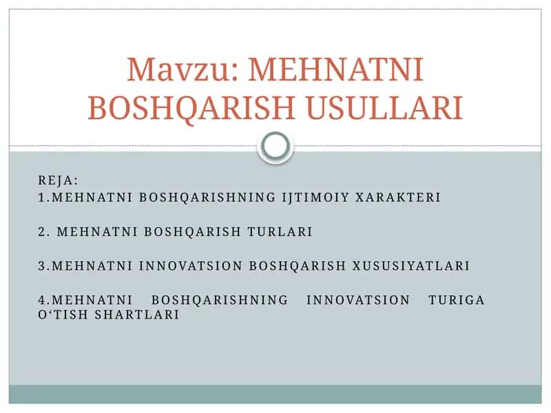 MEHNATNI BOSHQARISH USULLARI