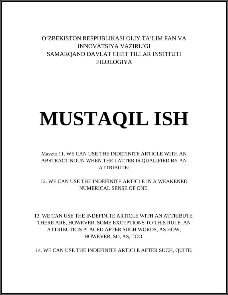 Abstrakt otlar bilan a/an ishlatilishining umumiy qoidasi