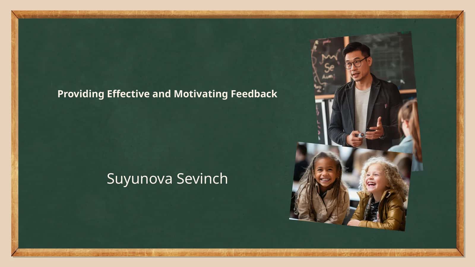 Providing Effective and Motivating Feedback