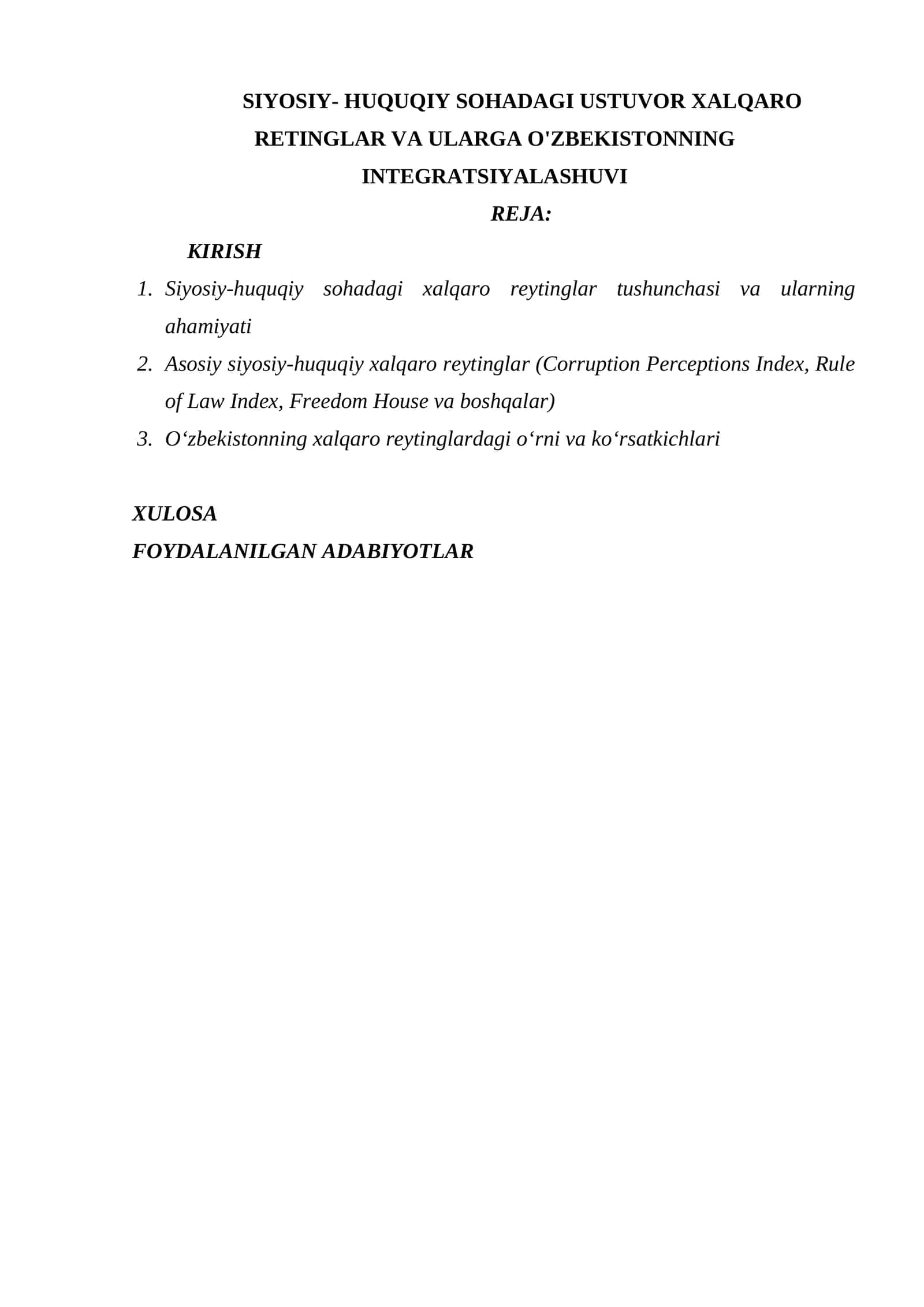 SIYOSIY- HUQUQIY SOHADAGI USTUVOR XALQARO REYTINGLAR VA ULARGA O'ZBEKISTONNING INTEGRATSIYALASHUVI