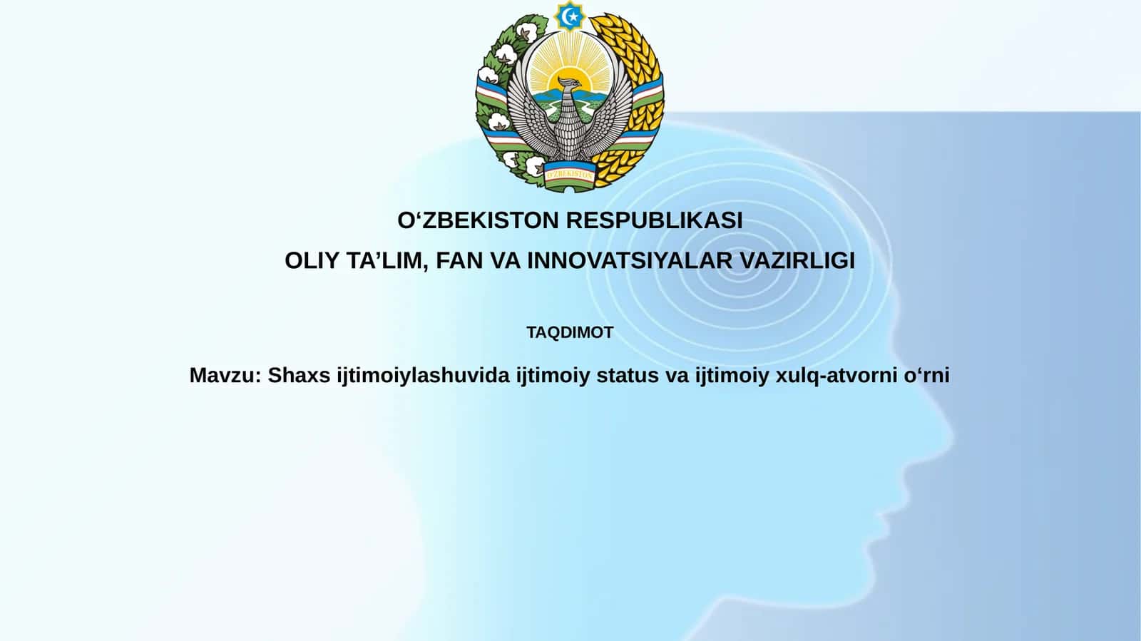 Shaxsijtimoiylashuvidaijtimoiystatusvaijtimoiyxulq-atvornioʻrni