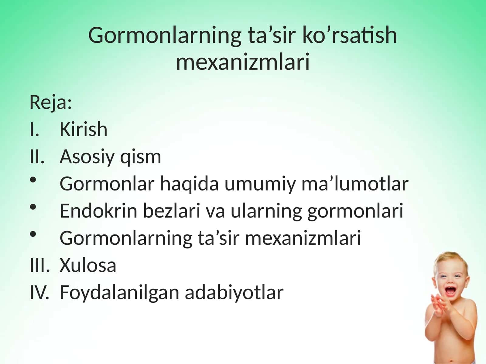 Gormonlarning ta’sir ko’rsatish mexanizmlari