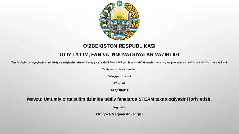 Umumiy oʻrta taʻlimdagi STEAM texnologiyalari