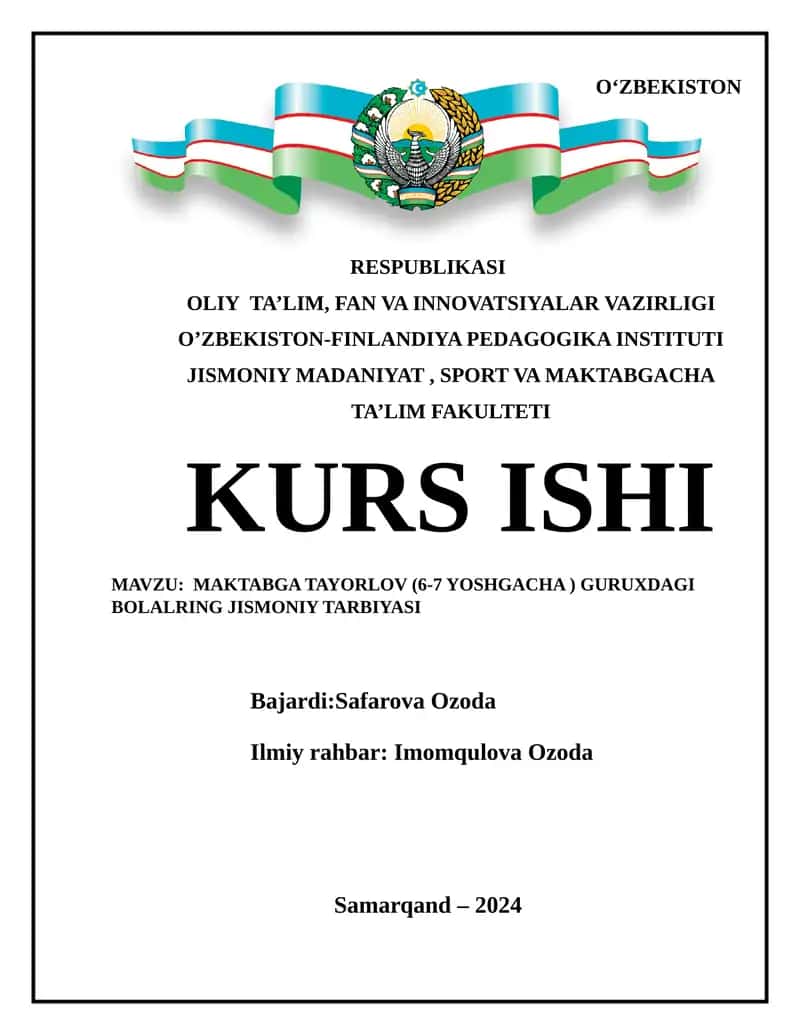 MAKTABGA TAYORLOV (6-7 YOSHGACHA) GURUXDAGI BOLALRING JISMONIY TARBIYASI