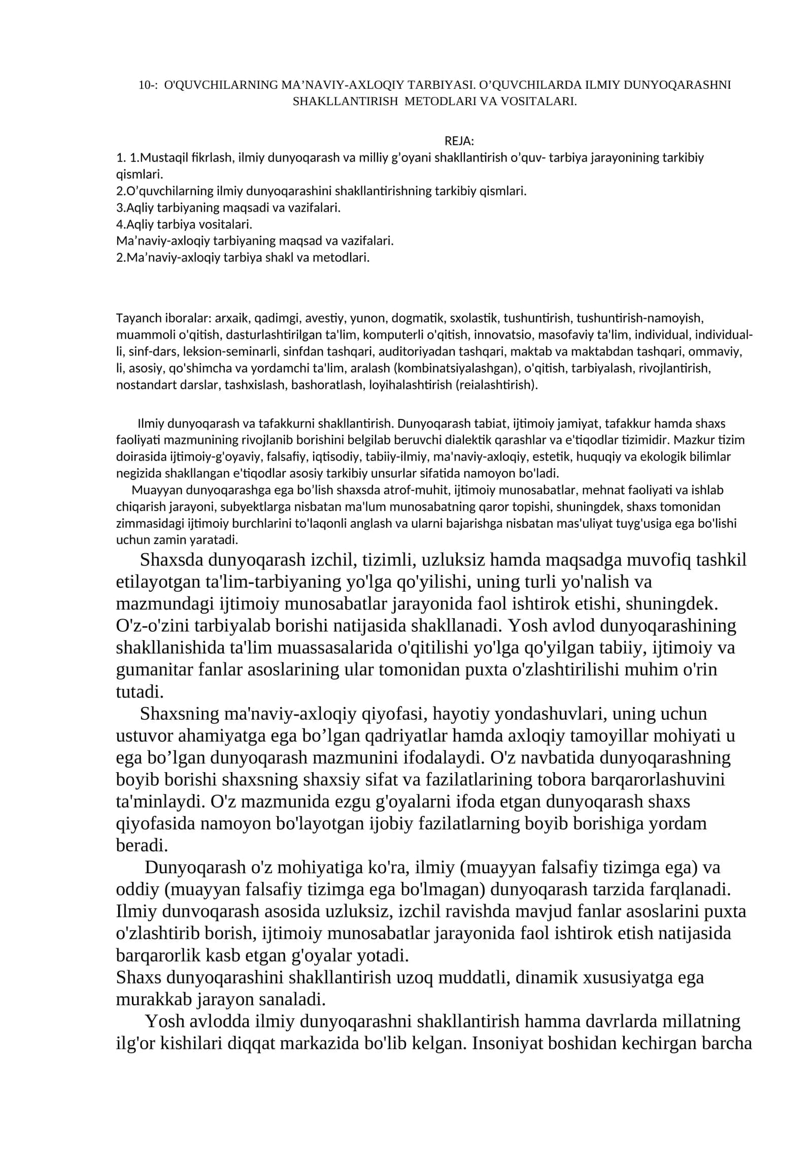 O'QUVCHILARNING MA’NAVIY-AXLOQIY TARBIYASI. O’QUVCHILARDA ILMIY DUNYOQARASHNI SHAKLLANTIRISH METODLARI VA VOSITALARI
