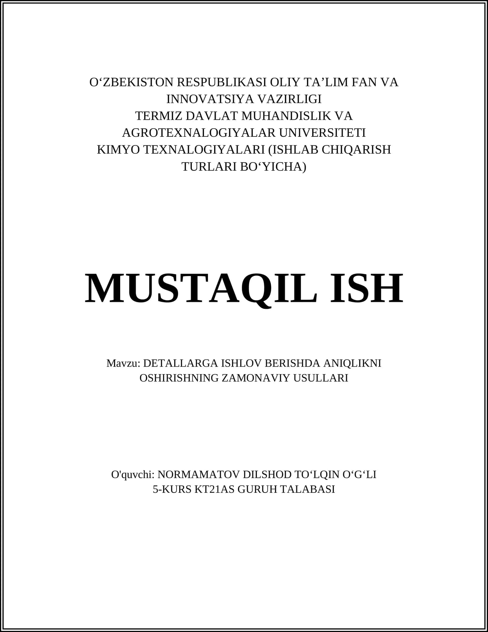 DETALLARGA ISHLOV BERISHDA ANIQLIKNI OSHIRISHNING ZAMONAVIY USULLARI