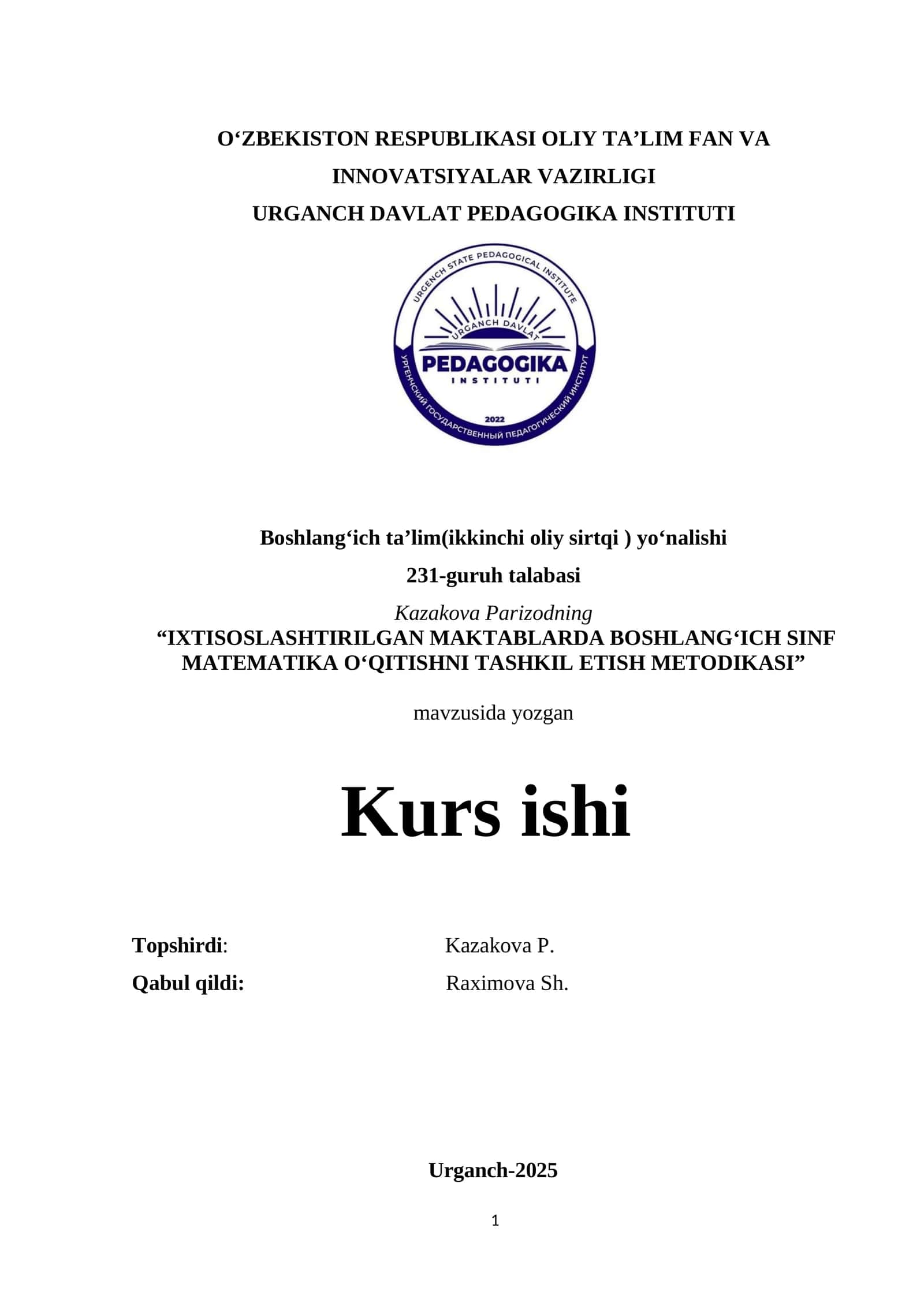 IXTISOSLASHTIRILGAN MAKTABLARDA BOSHLANG‘ICH SINF MATEMATIKA O‘QITISHNI TASHKIL ETISH METODIKASI