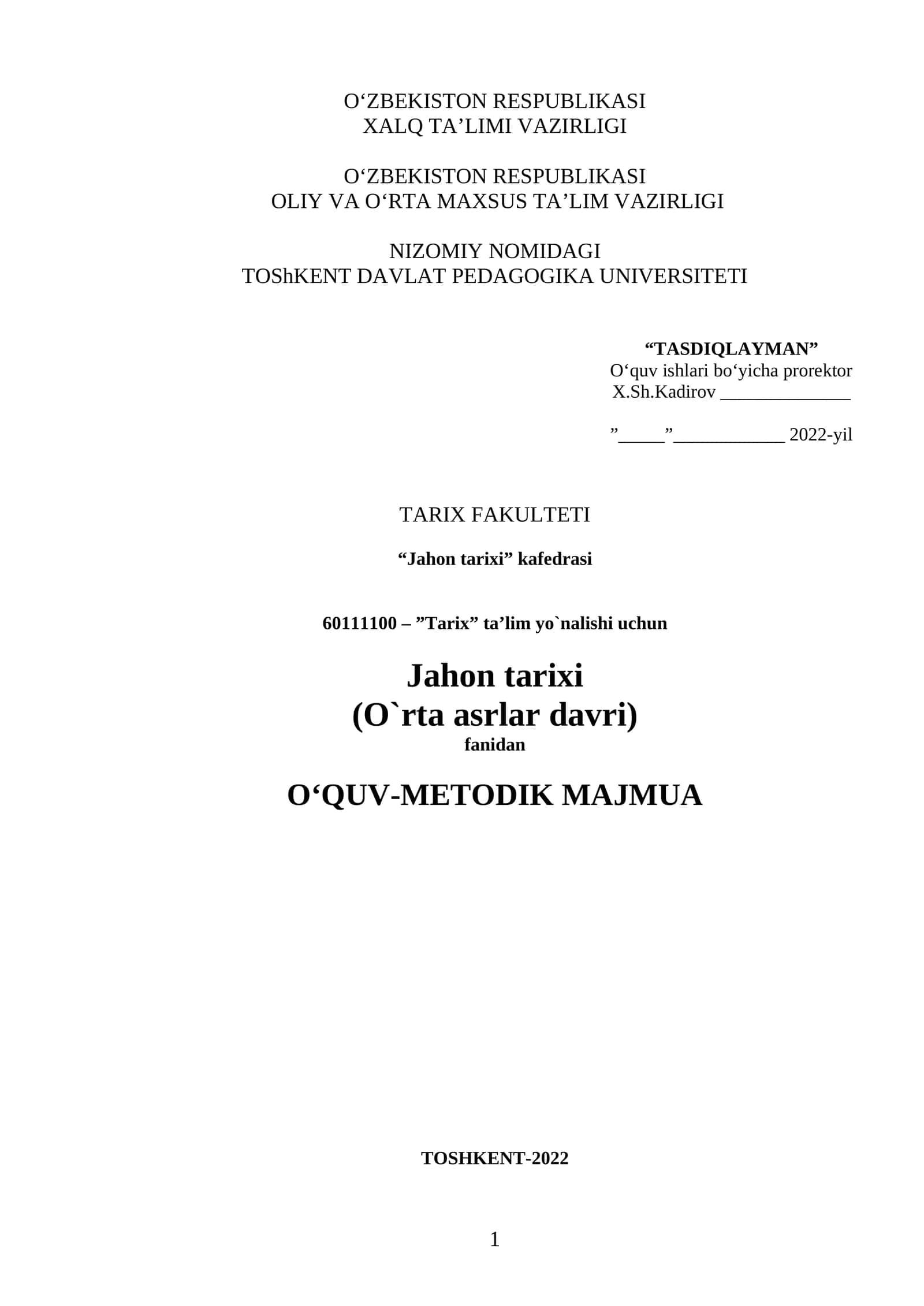 Jahon tarixi (O`rta asrlar davri) fanidan O‘QUV-METODIK MAJMUA