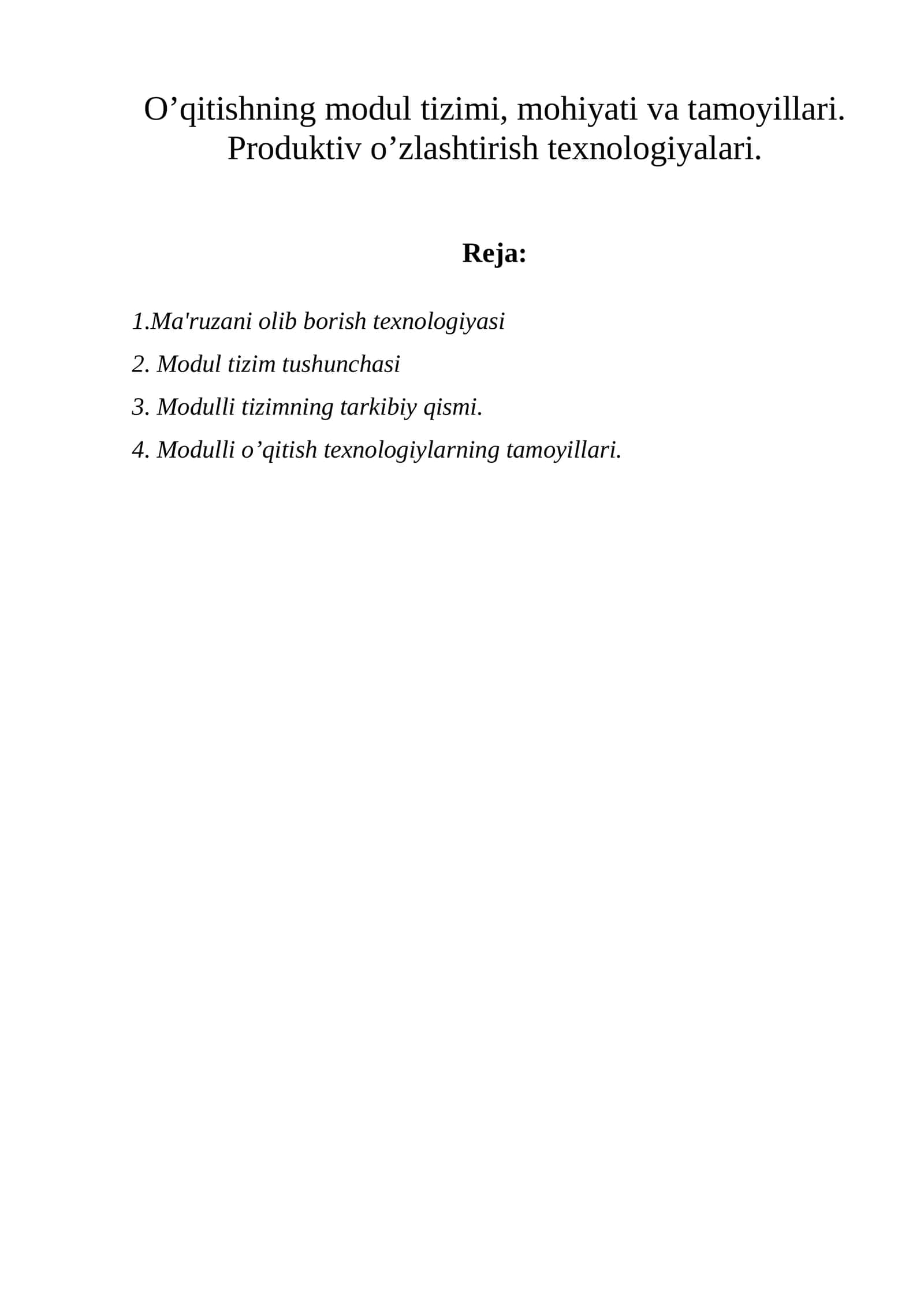 O’qitishning modul tizimi, mohiyati va tamoyillari
