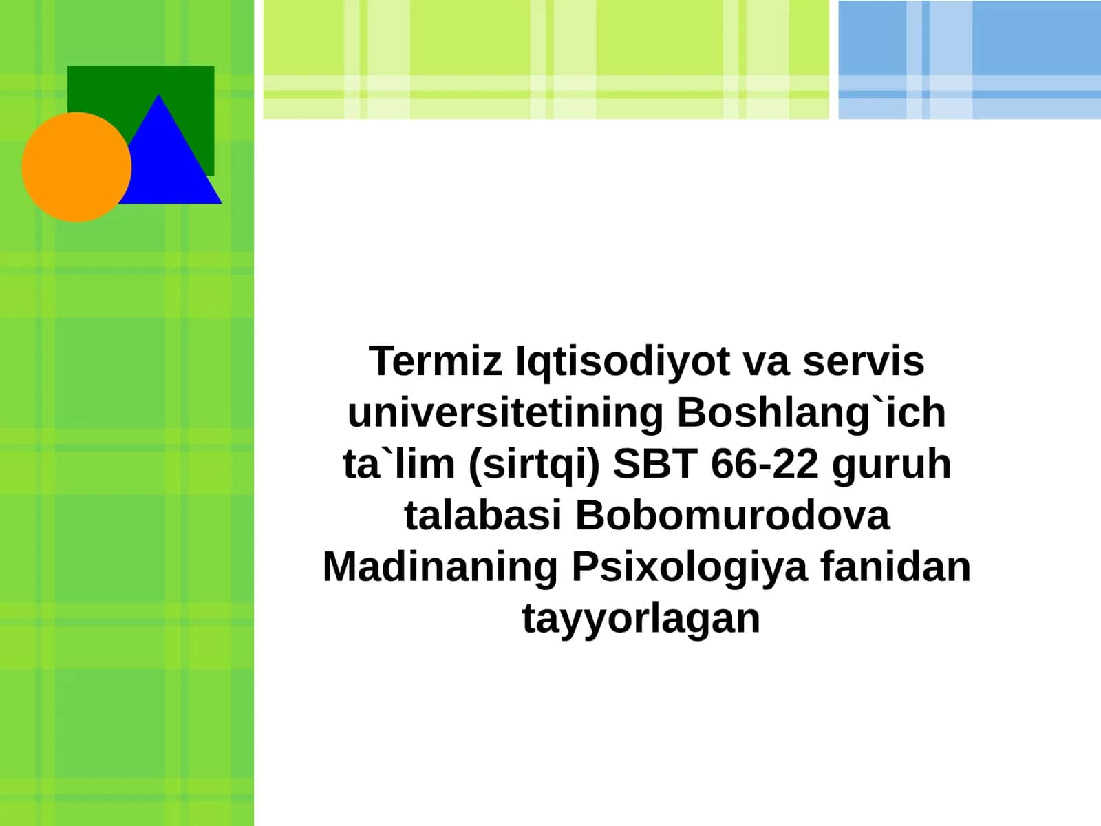 Umumiy psixologiya mustaqil fan sifatida vujudga kelishi. Uning rivojlanish tarixi va hozirgi ko'rinishi