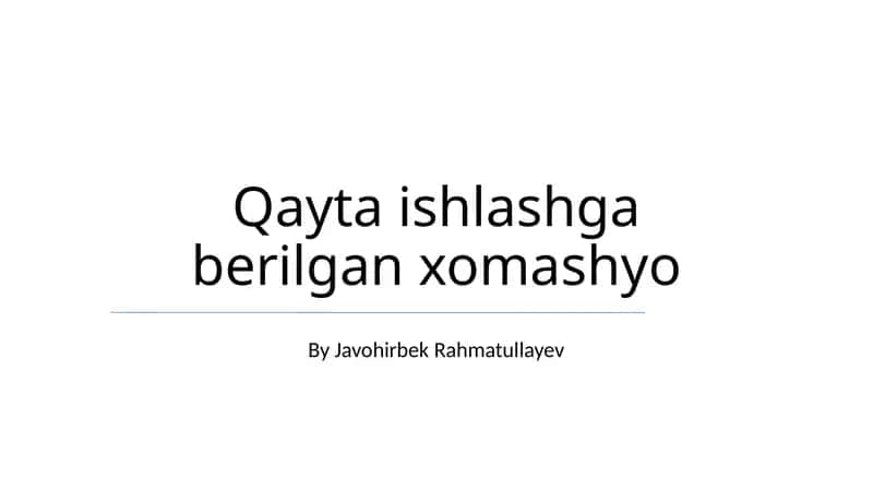 Qayta ishlashga berilgan xomashyo