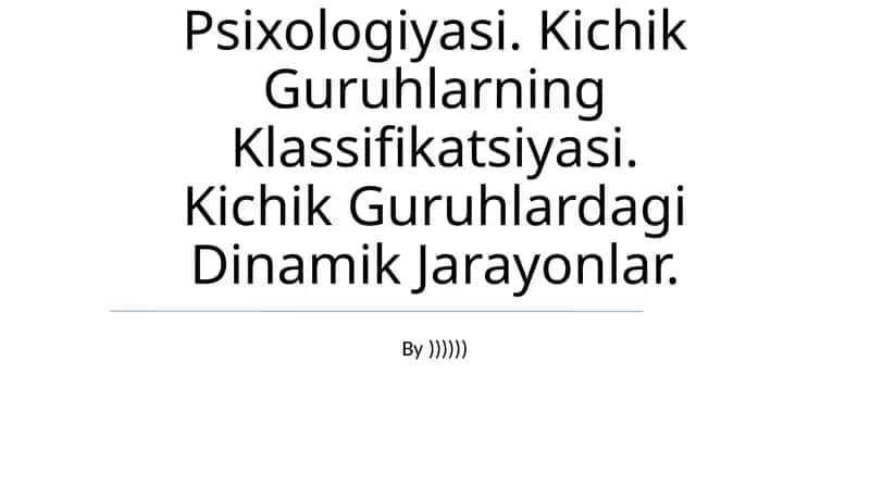 Kichik Guruhlar Psixologiyasi