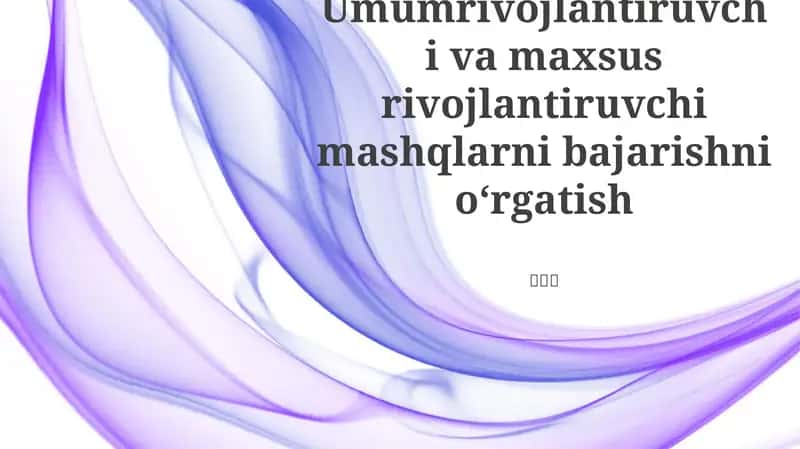 Umumrivojlantiruvchi va maxsus rivojlantiruvchi mashqlarni bajarishni o‘rgatish
