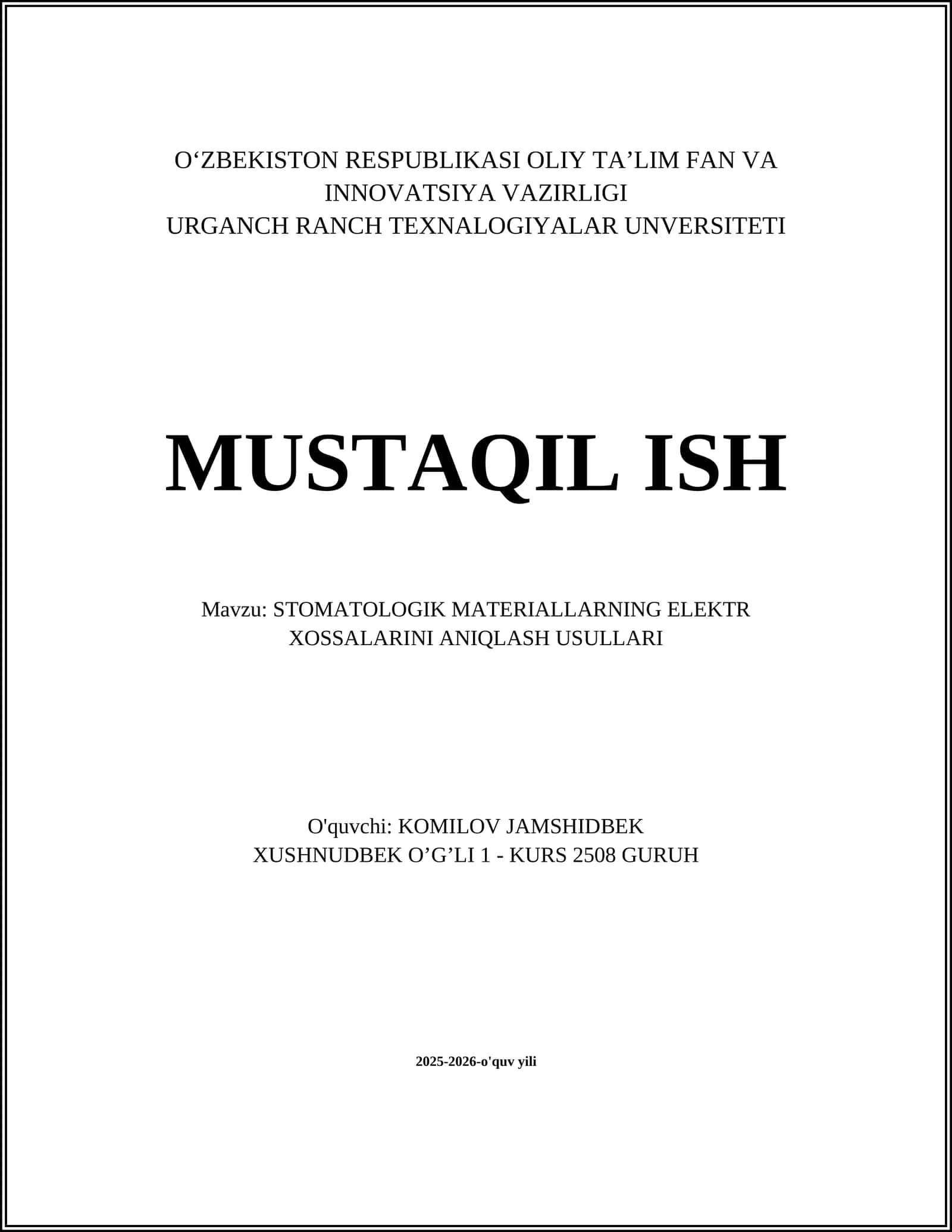 STOMATOLOGIK MATERIALLARNING ELEKTR XOSSALARINI ANIQLASH USULLARI