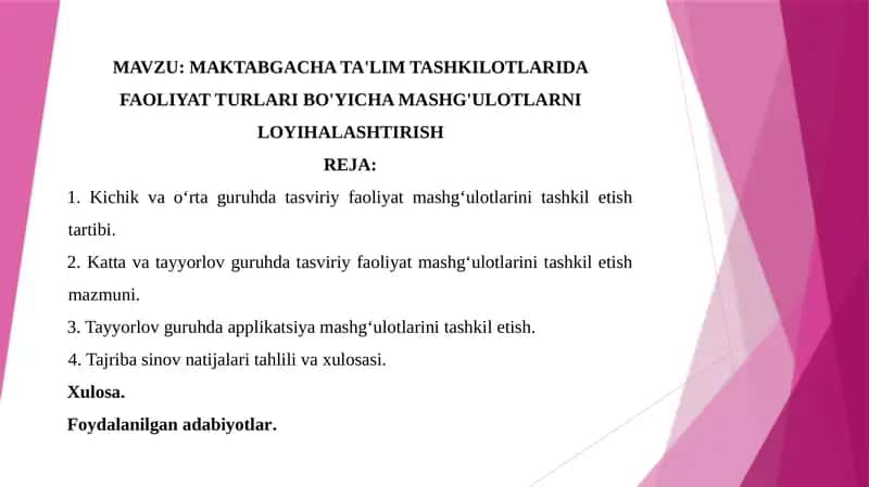MAKTABGACHA TA'LIM TASHKILOTLARIDA FAOLIYAT TURLARI BO'YICHA MASHG'ULOTLARNI LOYIHALASHTIRISH