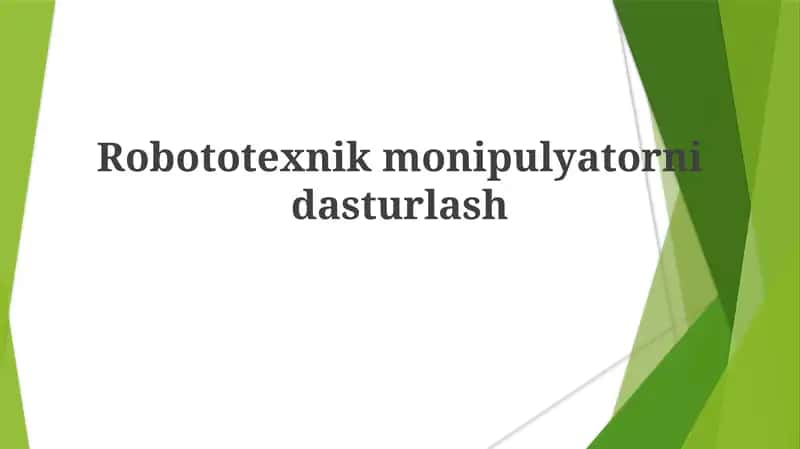 Robototexnikmonipulyatornidasturlash