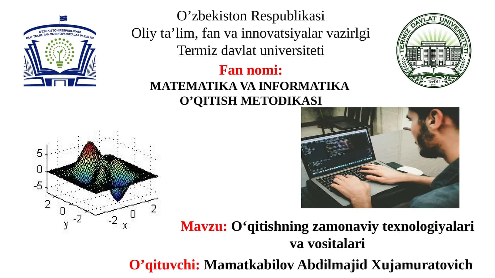 O‘qitishning zamonaviy texnologiyalari va vositalari