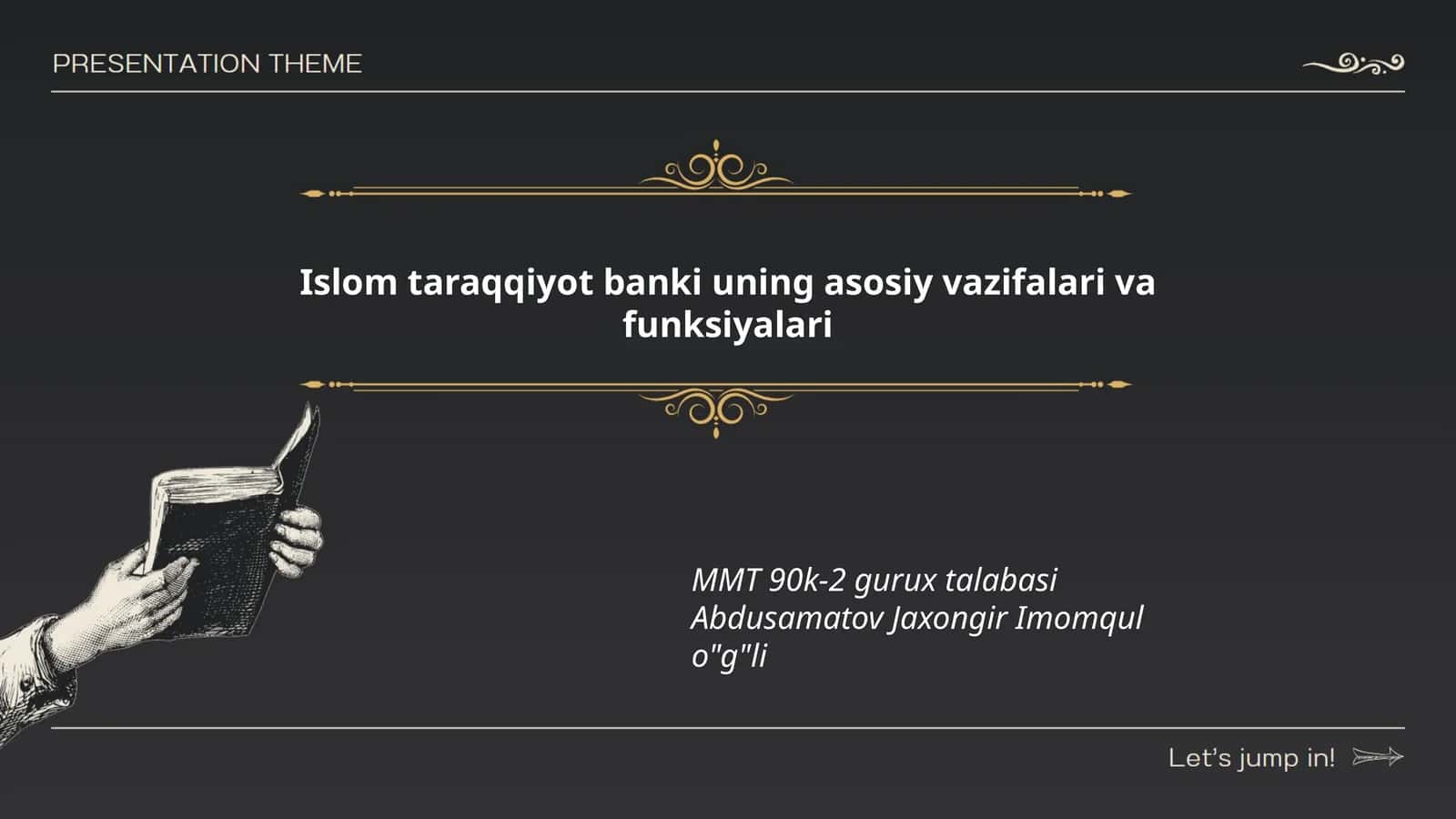 Islom taraqqiyot banki uning asosiy vazifalari va funksiyalari