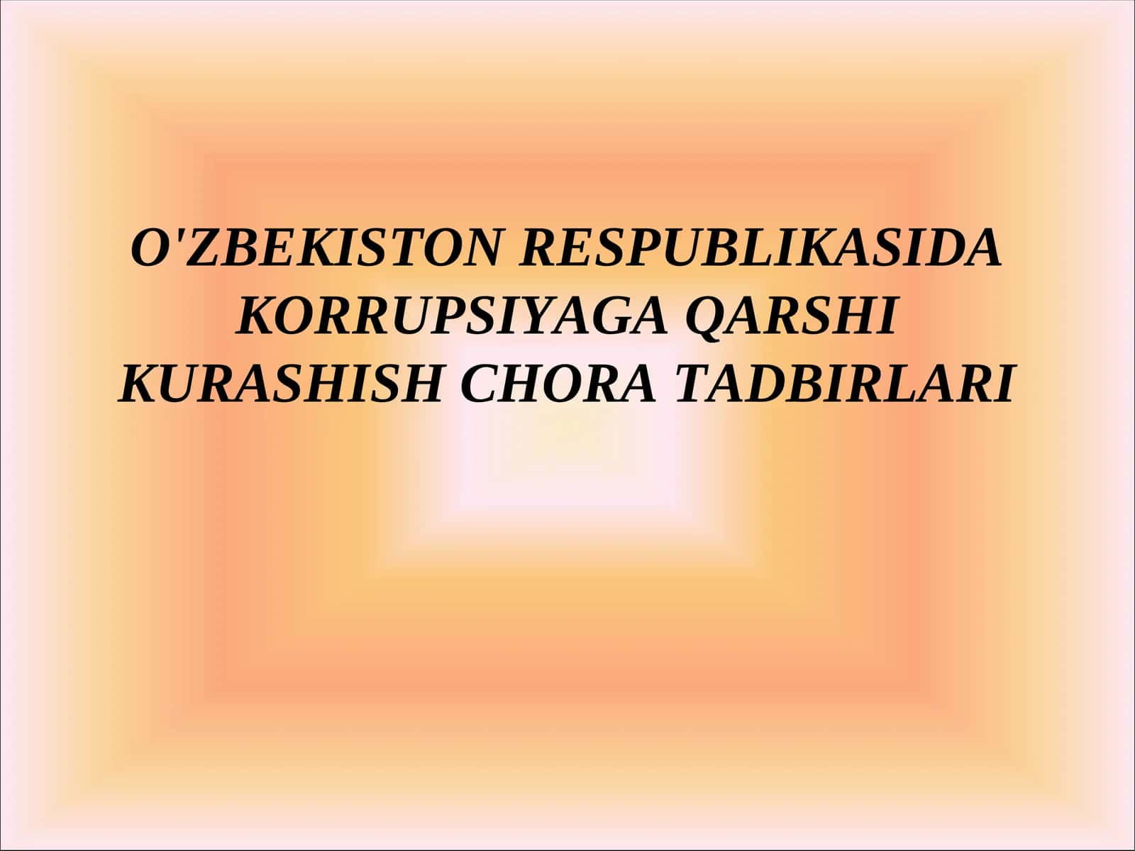 Korrupsiya va unga qarshi kurash