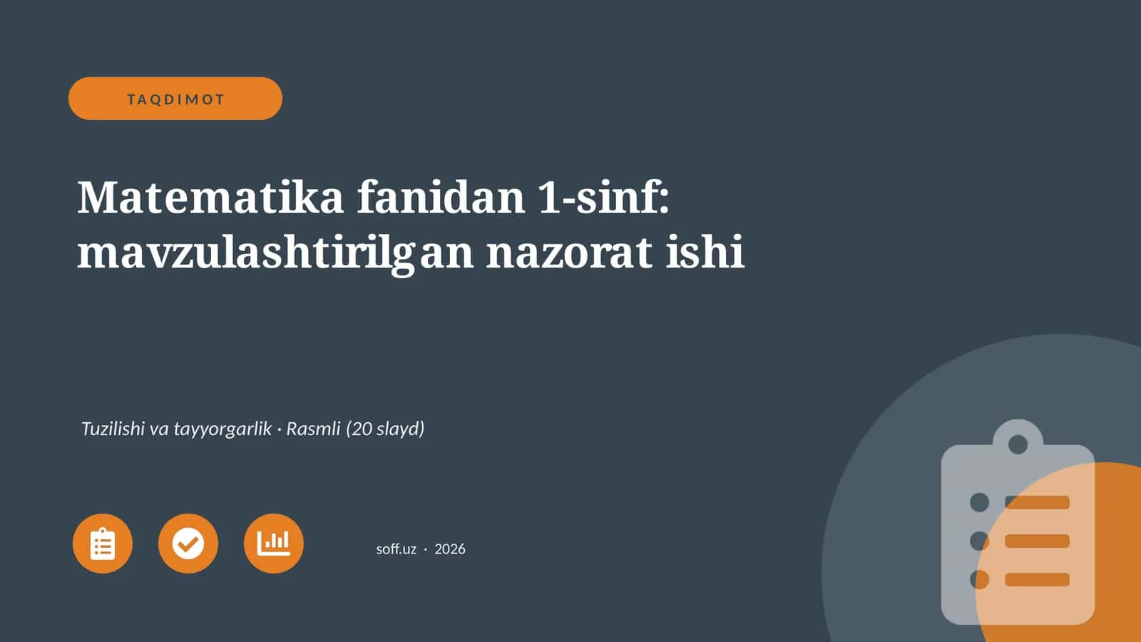 Matematika fanidan 1-sinf: mavzulashtirilgan nazorat ishi