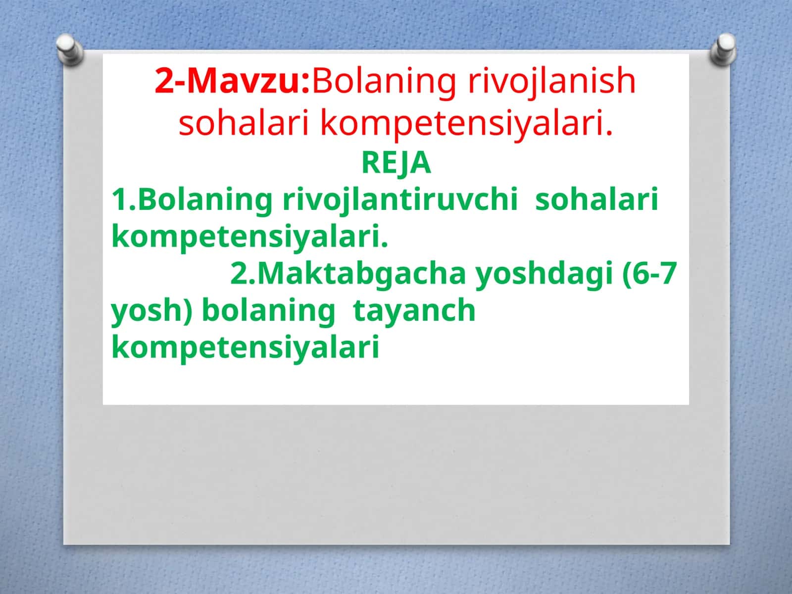 Bolaning rivojlanish sohalari kompetensiyalari