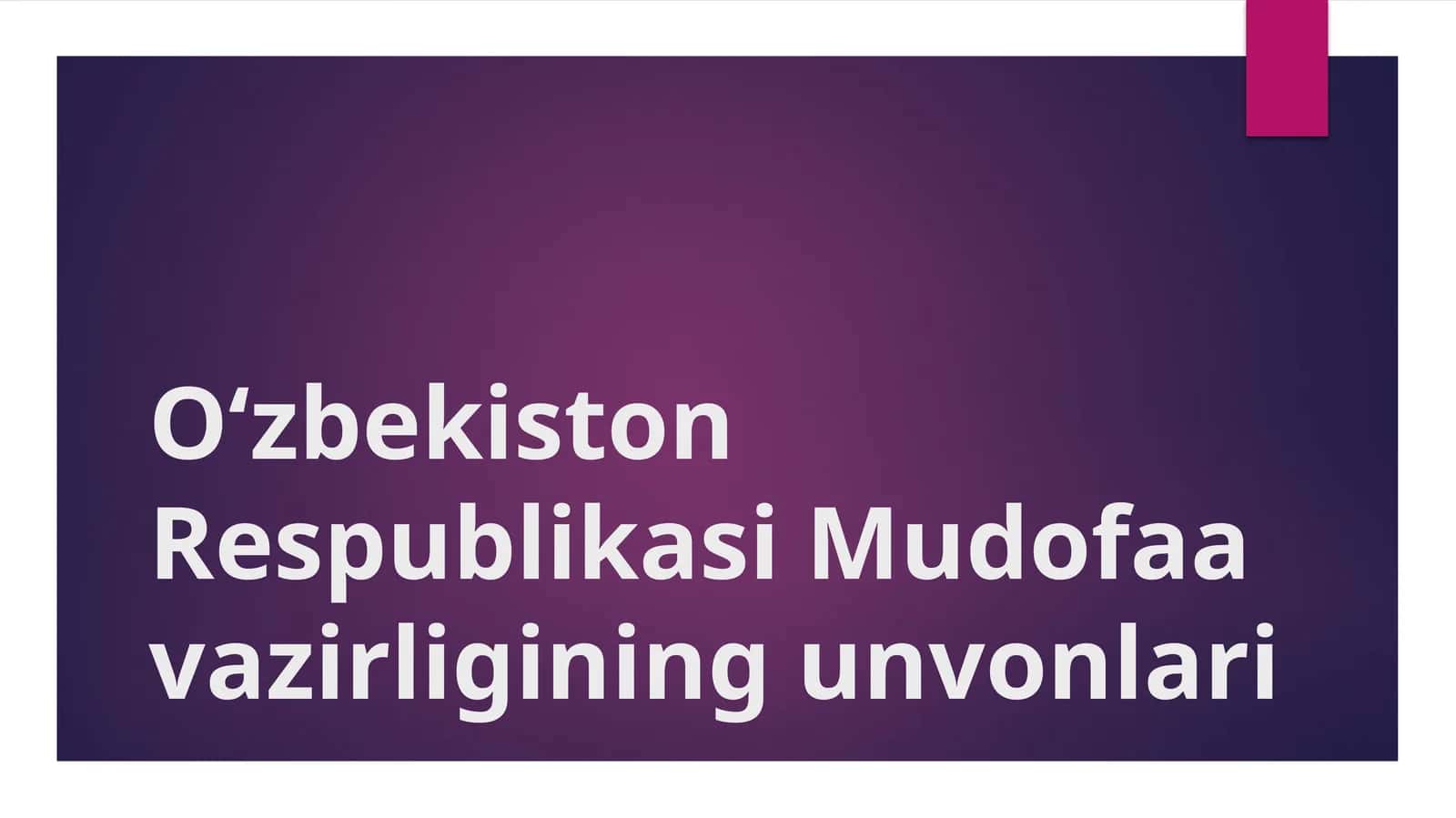 O‘zbekiston Respublikasi Mudofa vazirligining unvonlari