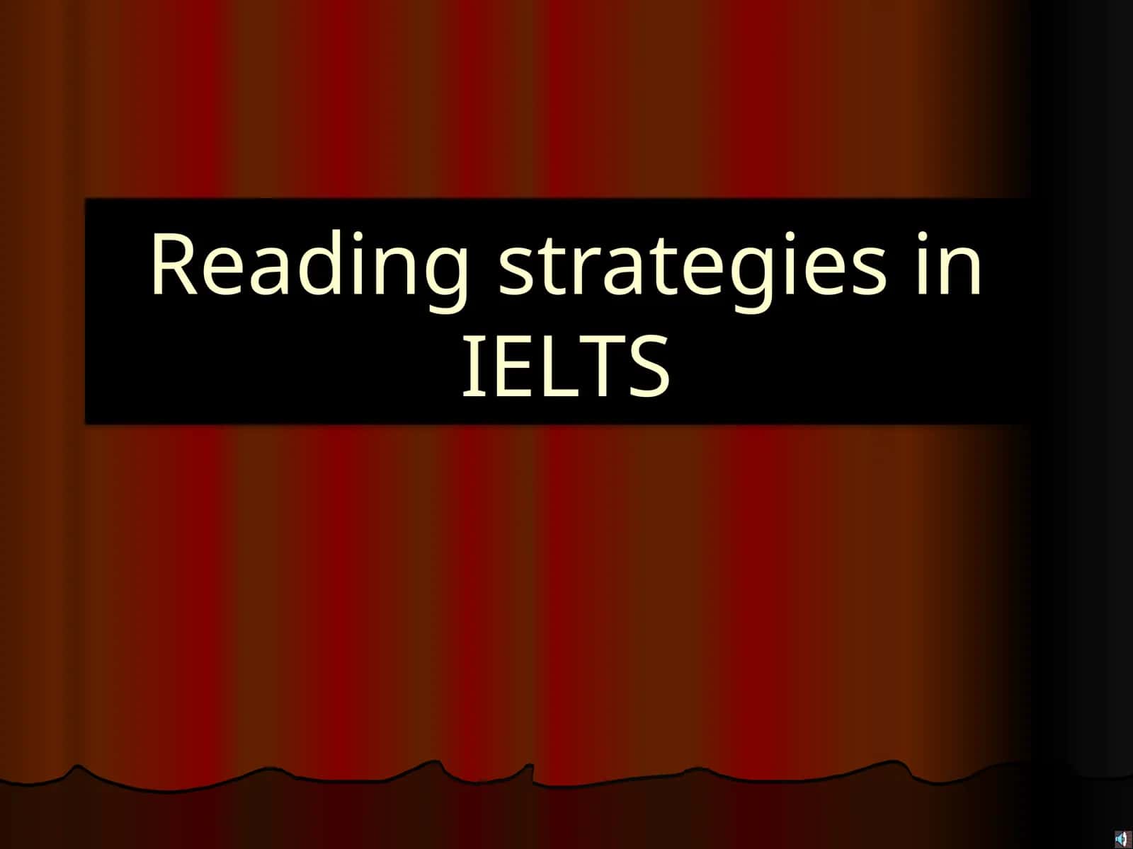 Mavzu: IELTS-ni o'tishdagi o'qish strategiyalari