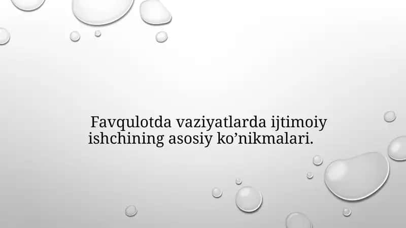 Favqulotda vaziyatlarda ijtimoiy ishchining asosiy ko’nikmalari