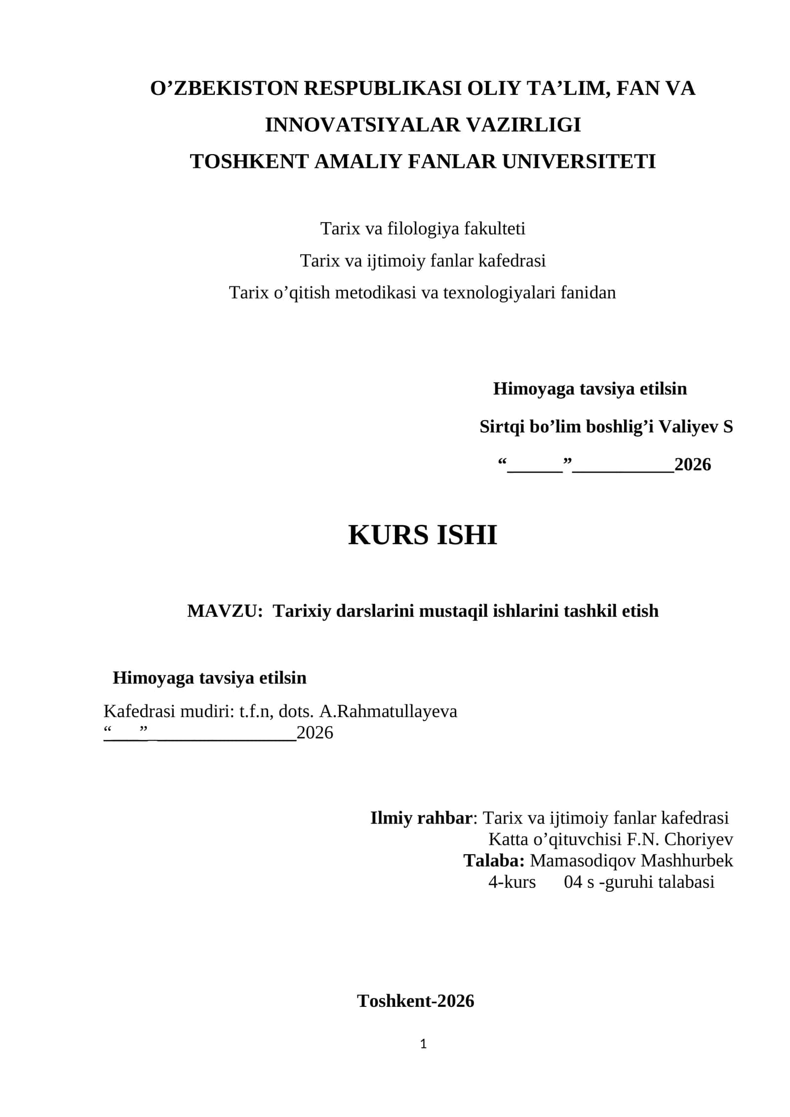 Tarixiy darslarini mustaqil ishlarini tashkil etish