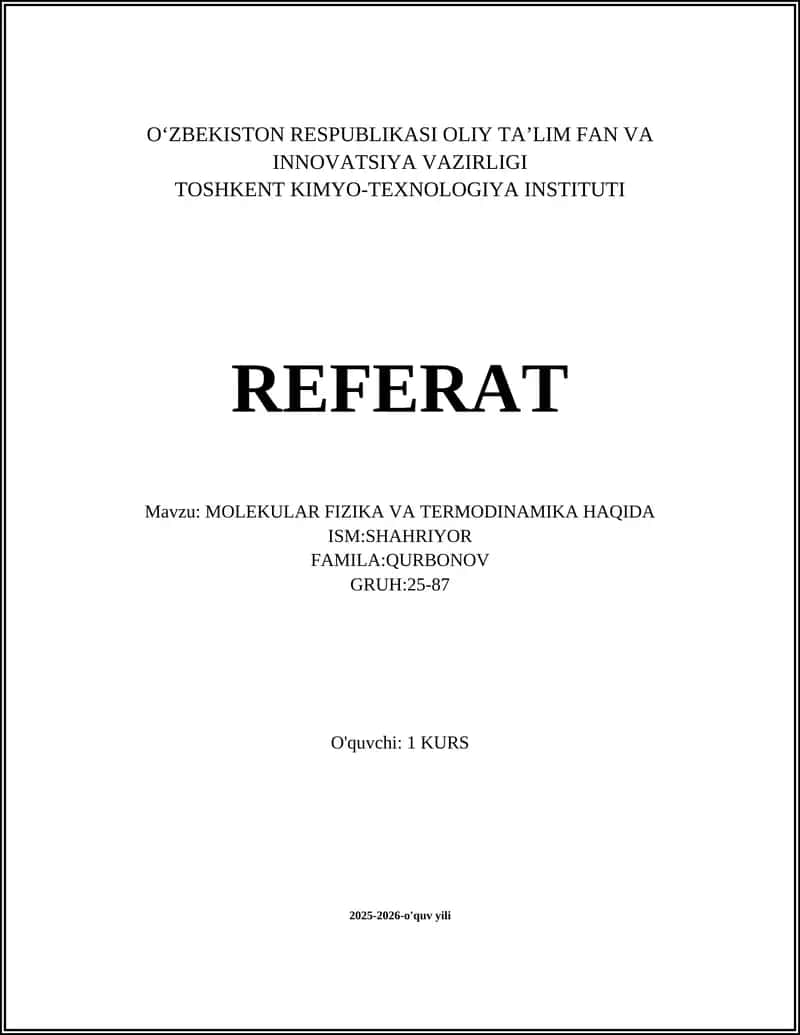 MOLEKULAR FIZIKA VA TERMODINAMIKA HAQIDA
