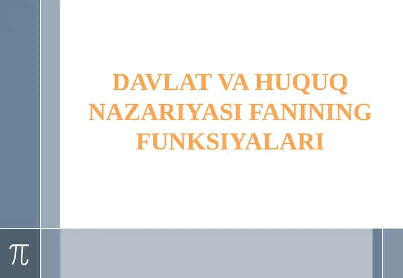 Davlat va Huquq Nazariyasi Fanining Funksiyalari