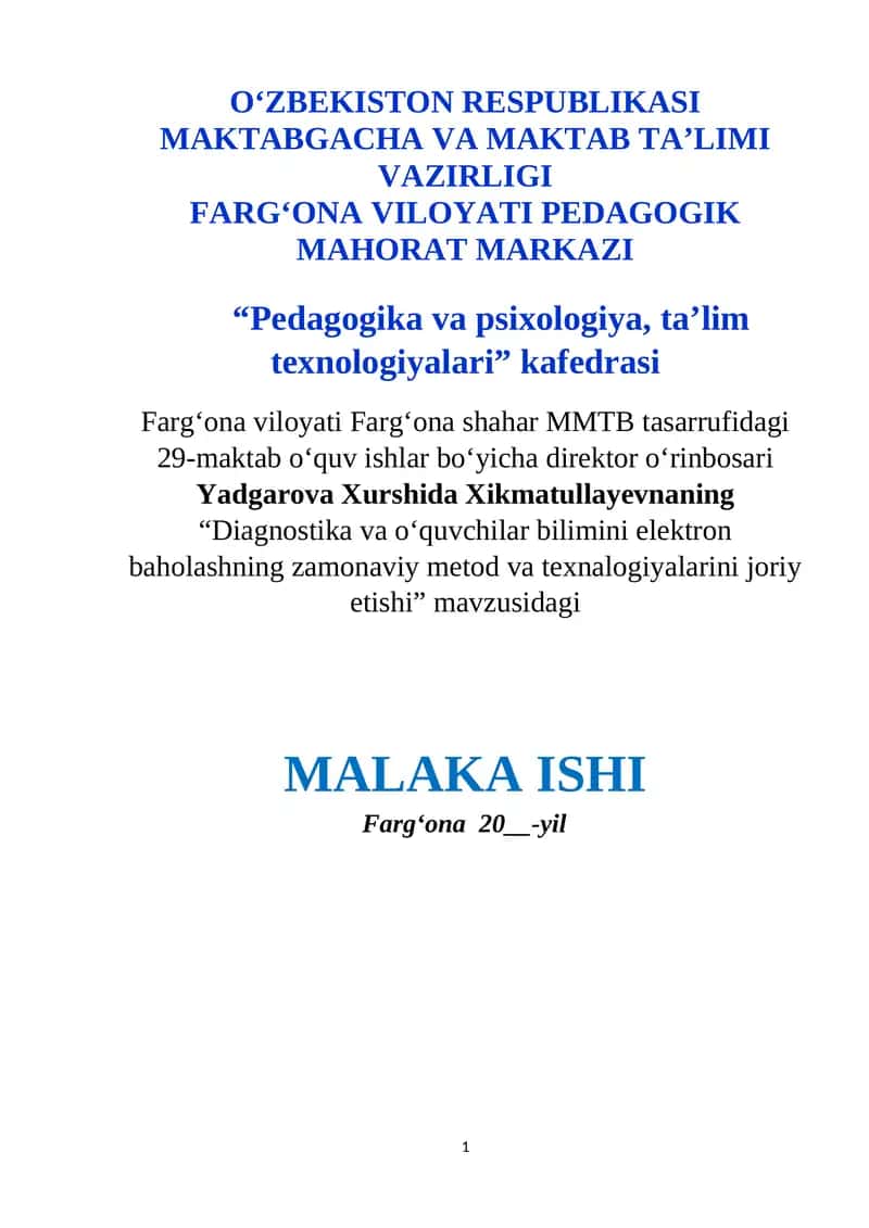 Diagnostika va o‘quvchilar bilimini elektron baholashning zamonaviy metod va texnalogiyalarini joriy etishi