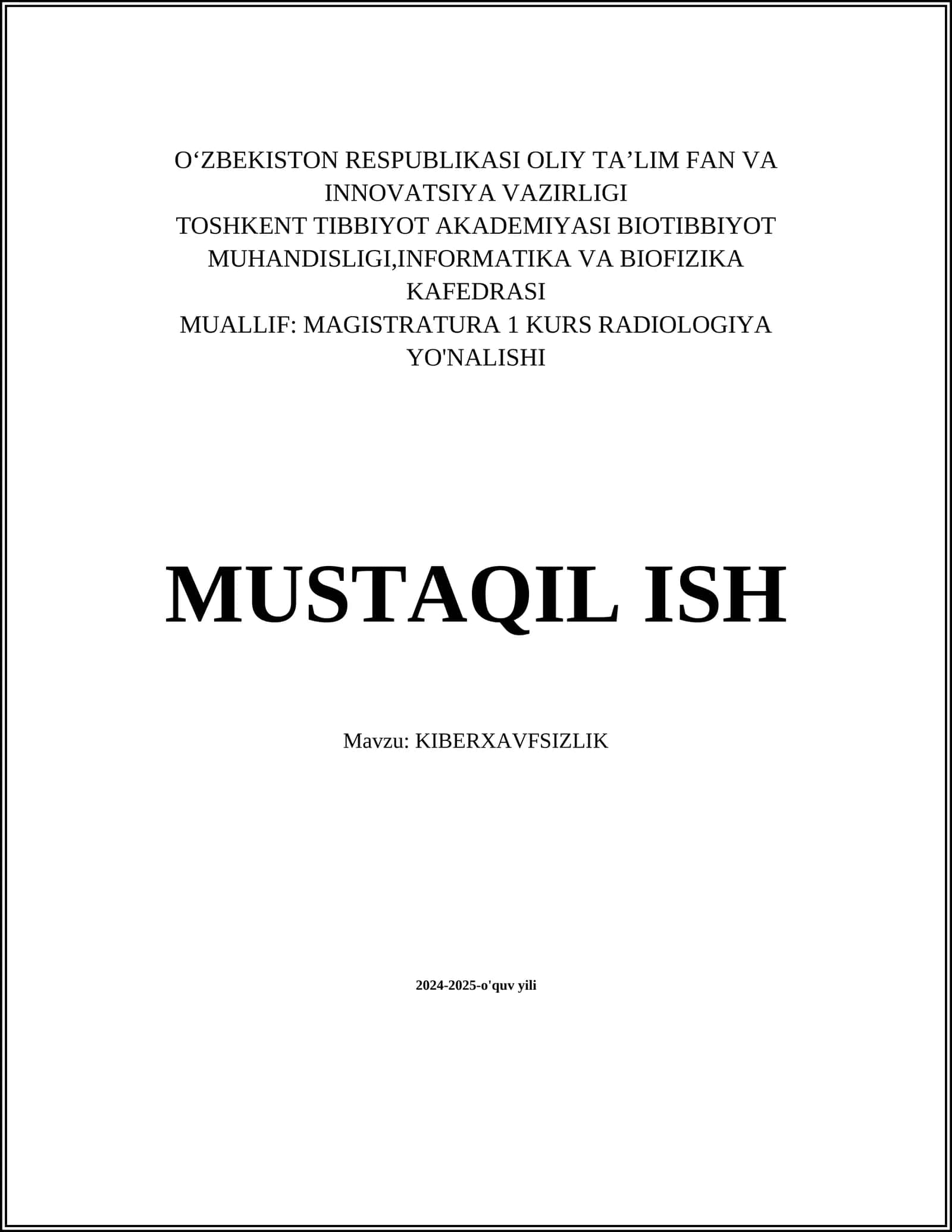 MAGISTRATURA 1 KURS RADIOLOGIYA YO'NALISHI