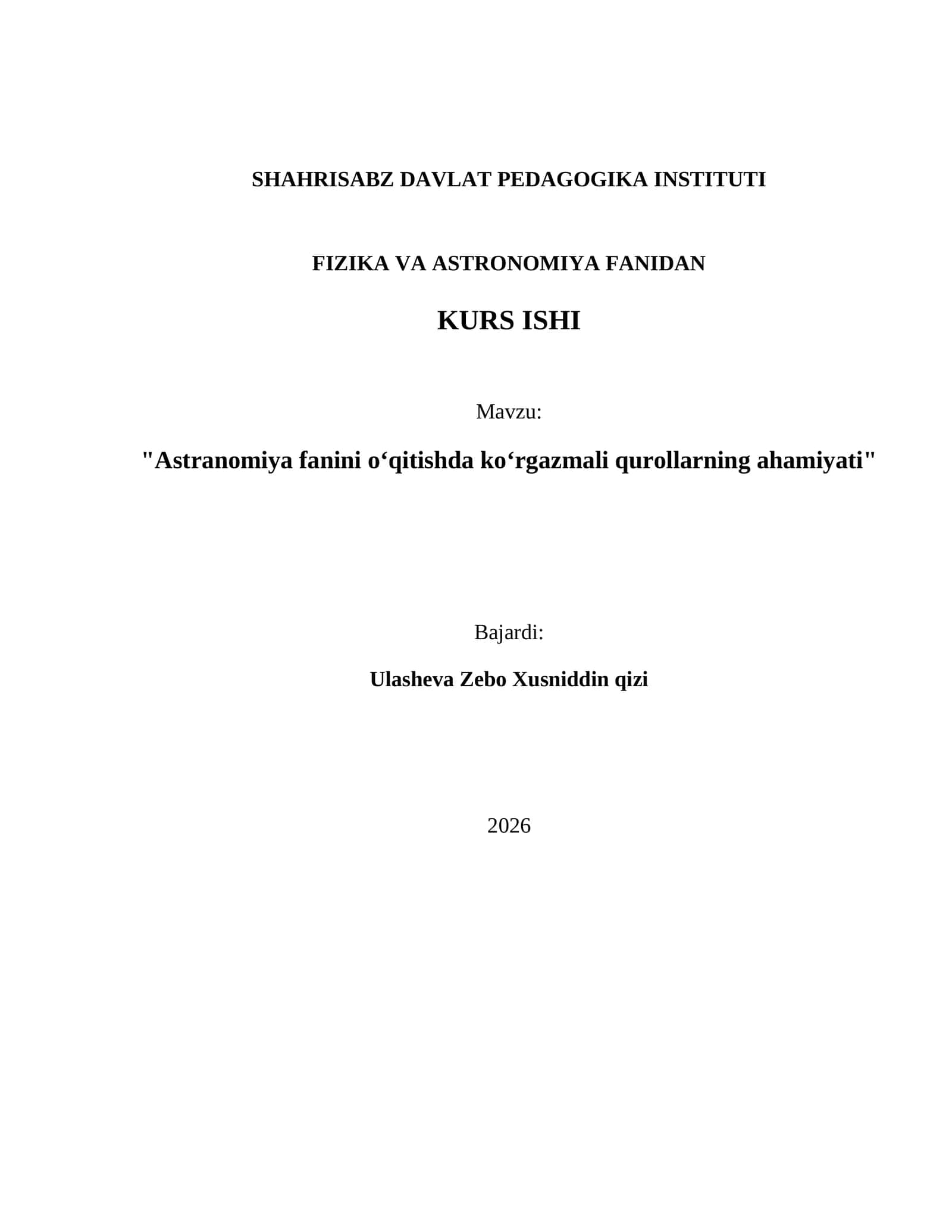 Astranomiya fanini oʻqitishda koʻrgazmali qurollarning ahamiyati