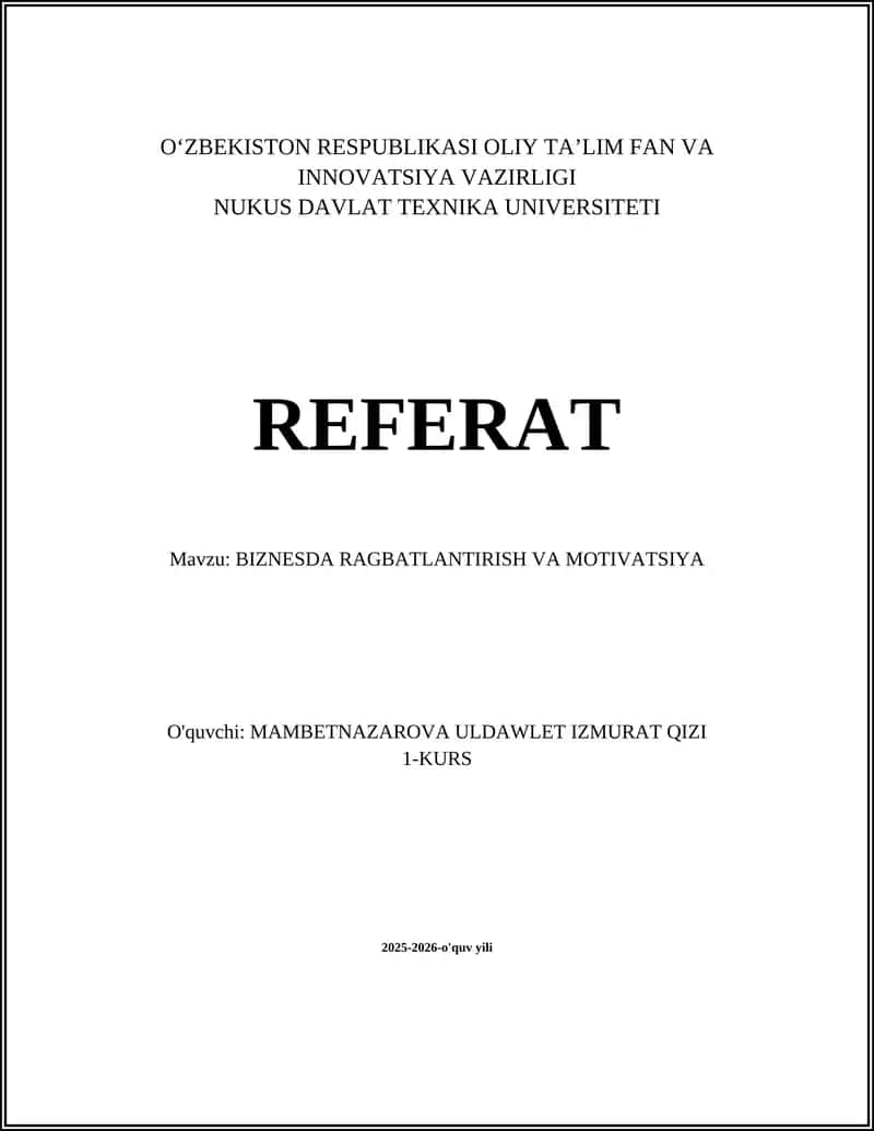 Xodimlarni Rag'batlantirish Tizimlari: Moliyaviy va Nomoliyaviy Imtiyozlar