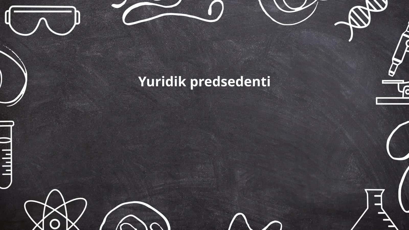 Yuridik predsedenti