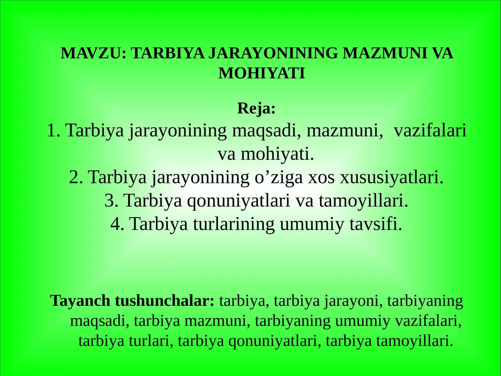 TARBIYA JARAYONINING MAZMUNI VA MOHIYATI