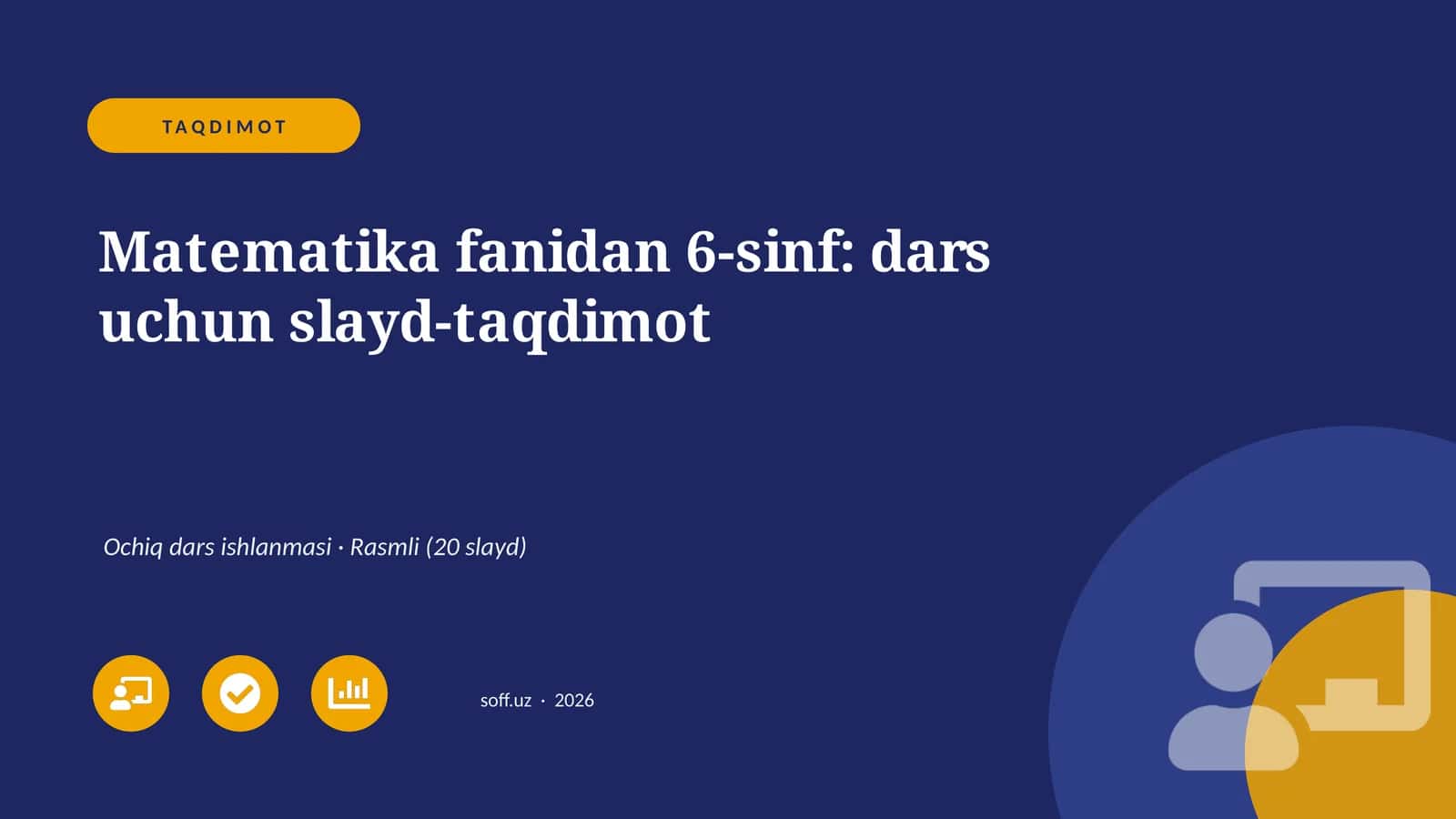 Matematika fanidan 6-sinf: dars uchun slayd-taqdimot