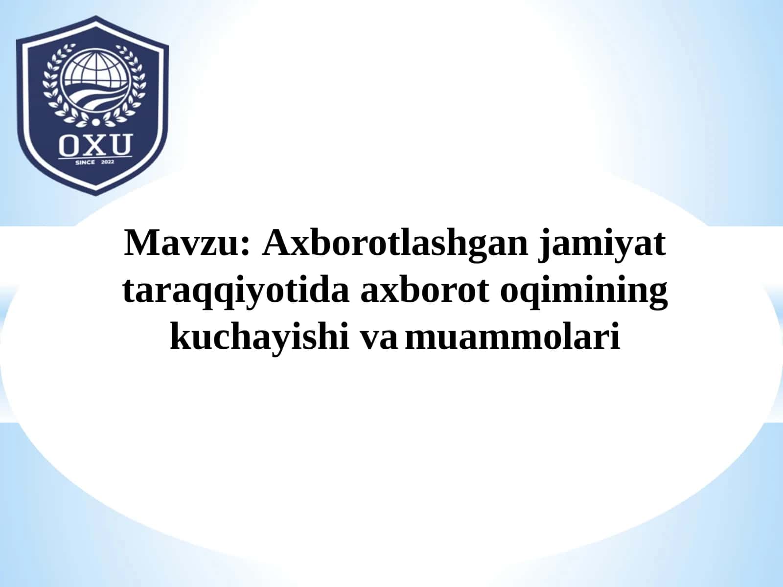 Axborotlashgan jamiyattagi axborot oqimi