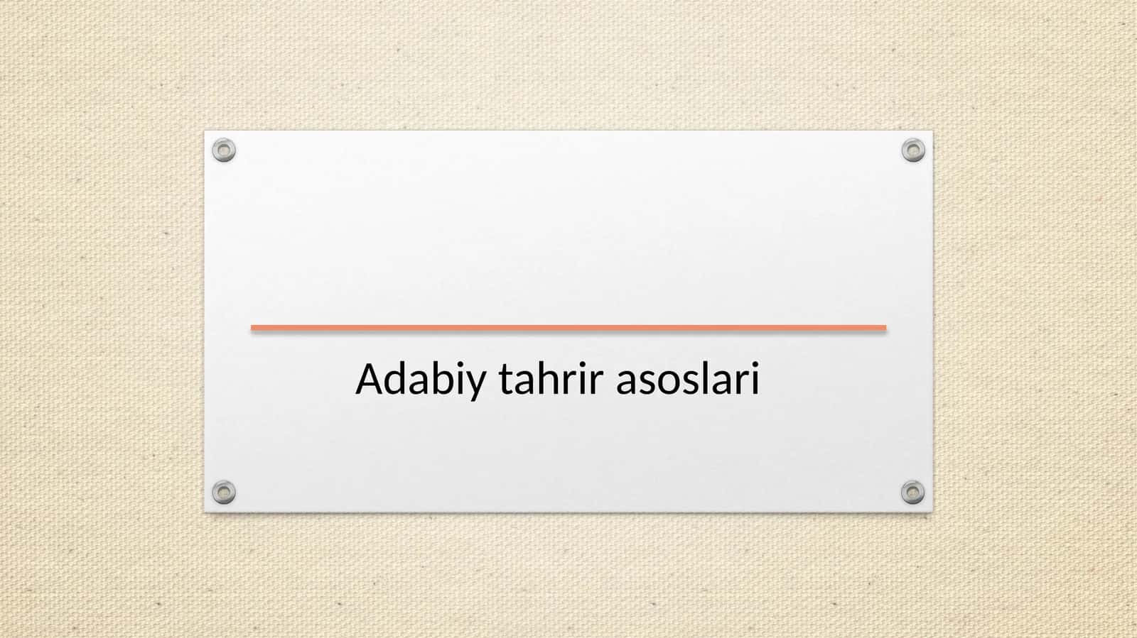 Adabiy tahrir asoslari
