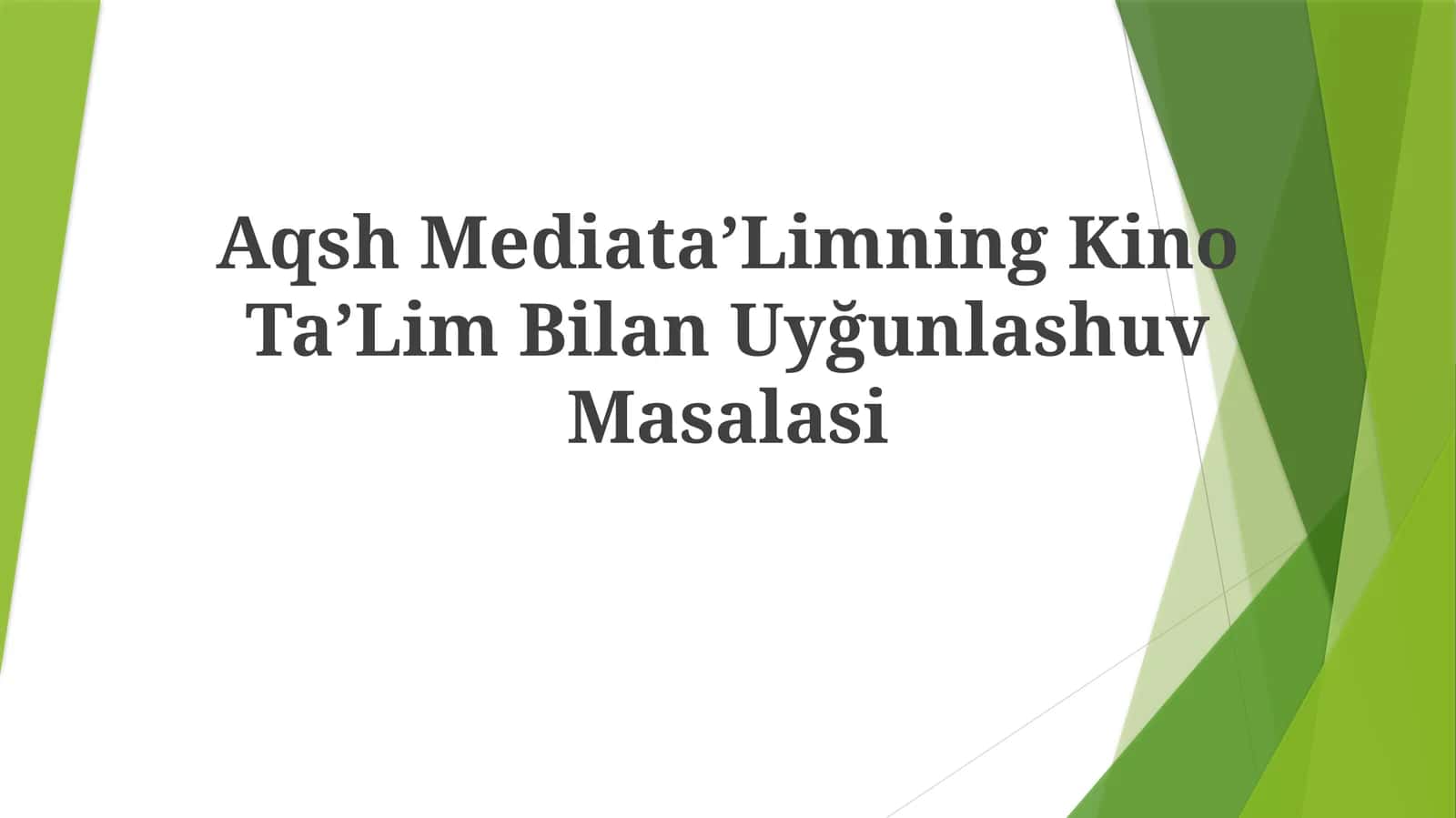 Aqsh MediataʼLimning Kino TaʼLim BilanUyğunlashuvMasalasi